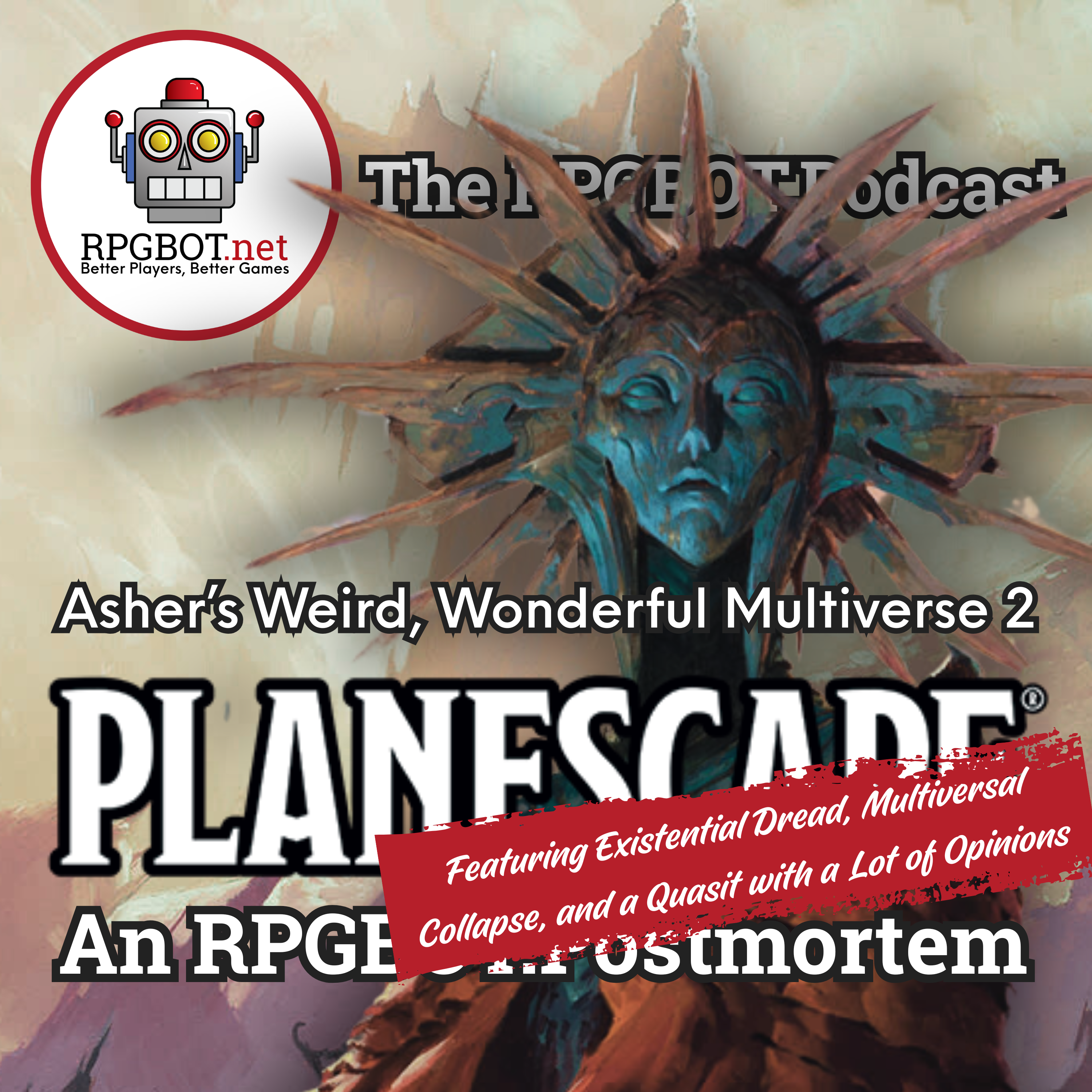 PLANESCAPE POSTMORTEM 2 - Featuring Existential Dread, Multiversal Collapse, and a Quasit with a Lot of Opinions