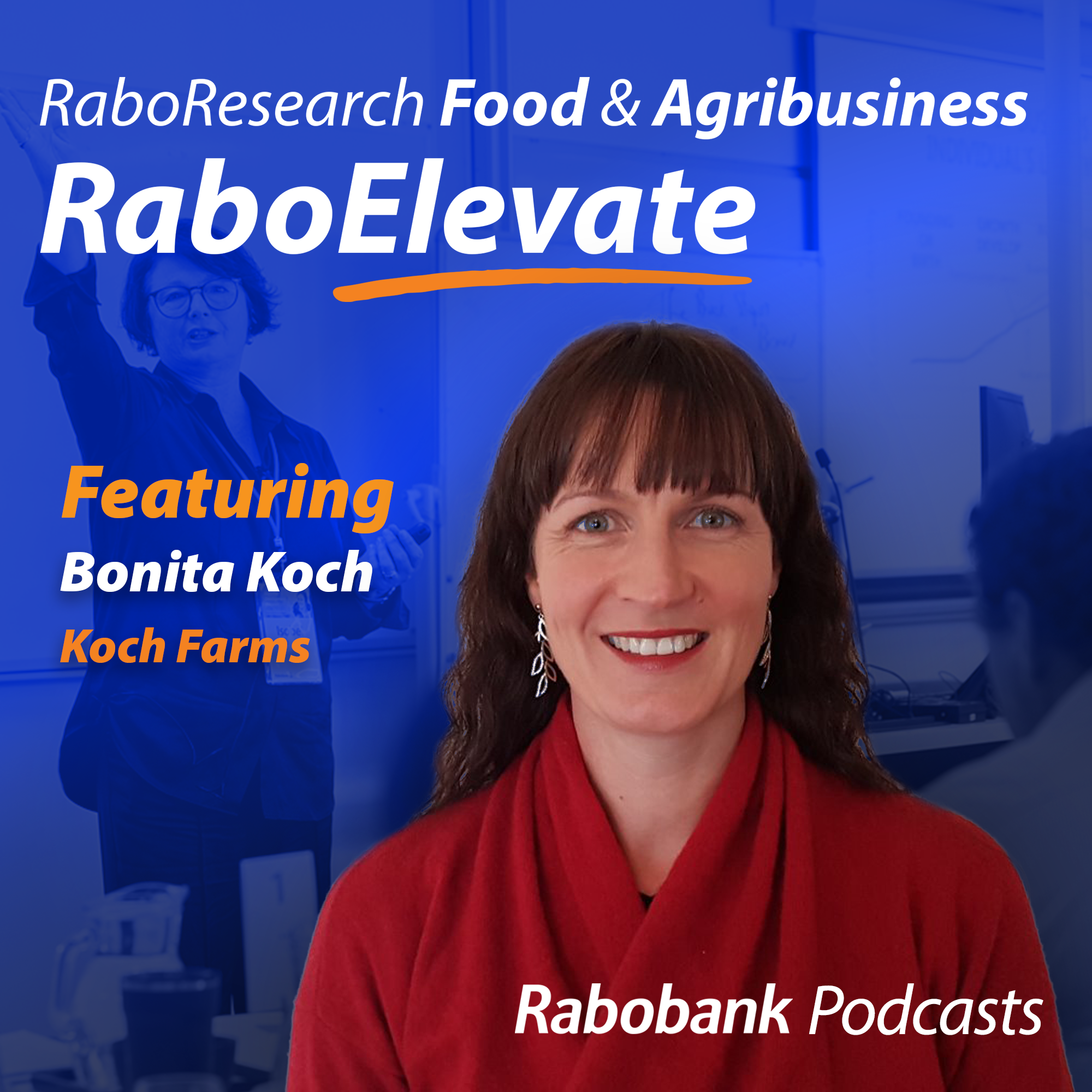RaboElevate Special: Catalyst for Change with Bonita Koch