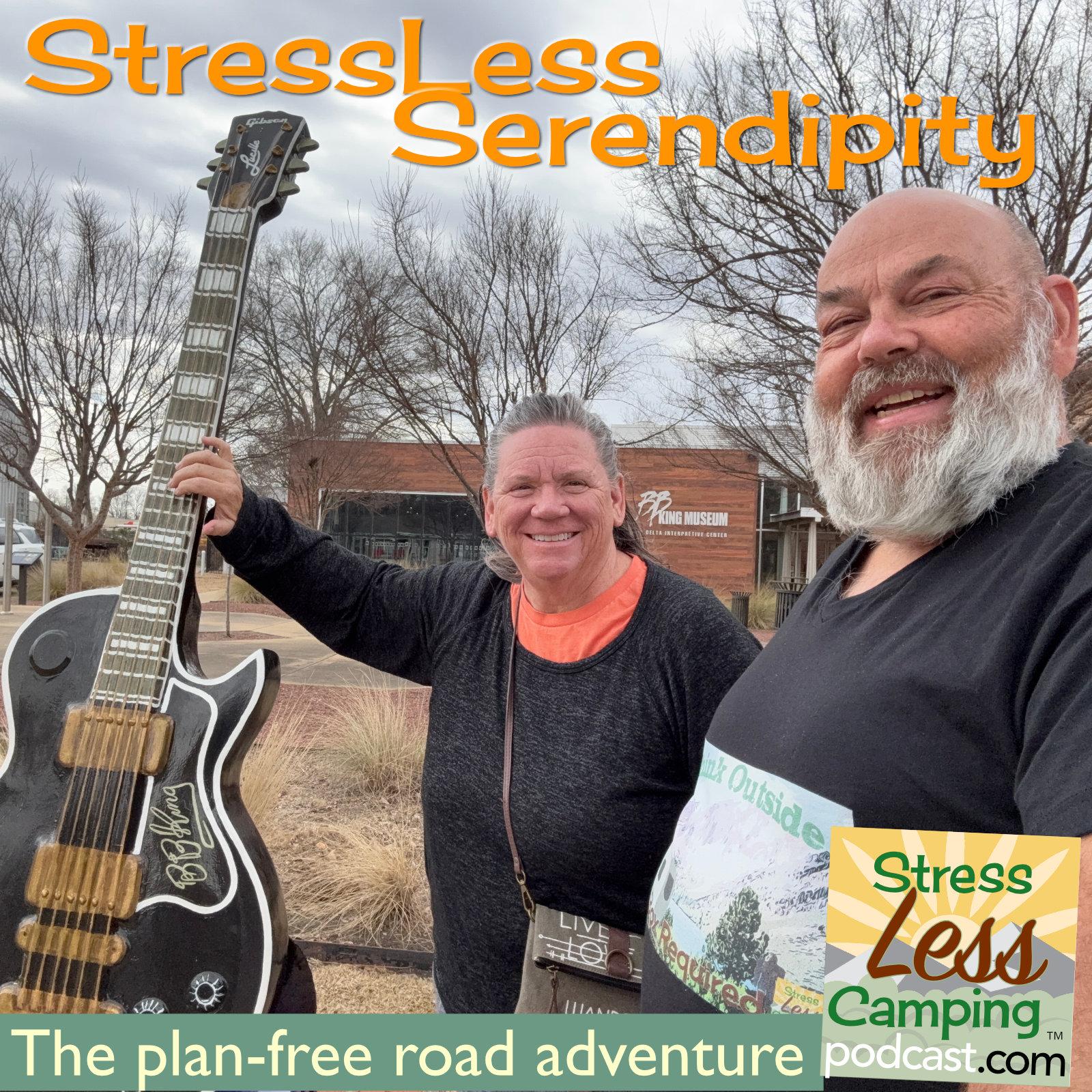 Finding Serendipity in StressLess Camping - traveling without reservations