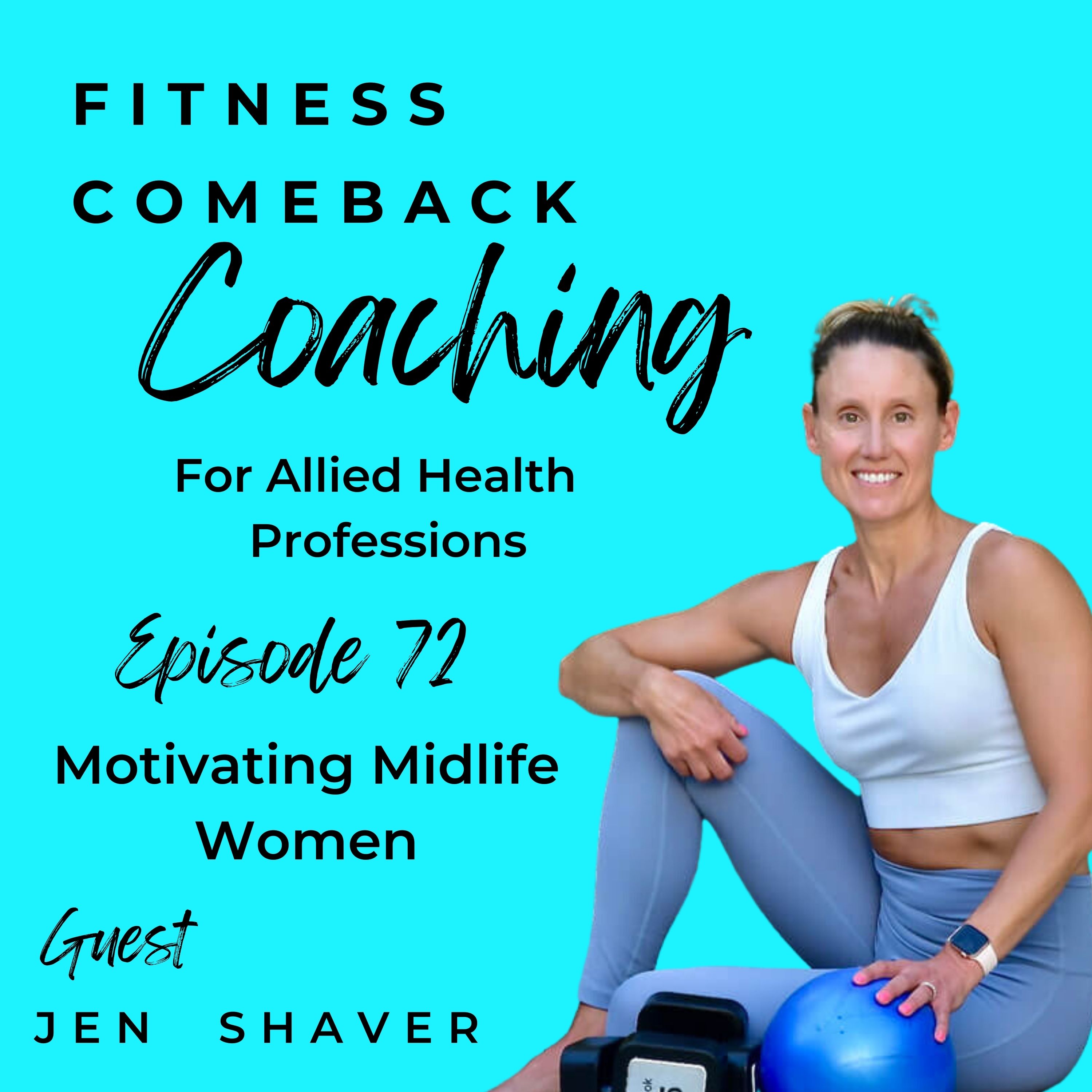 Fitness Comeback Coaching Podcast