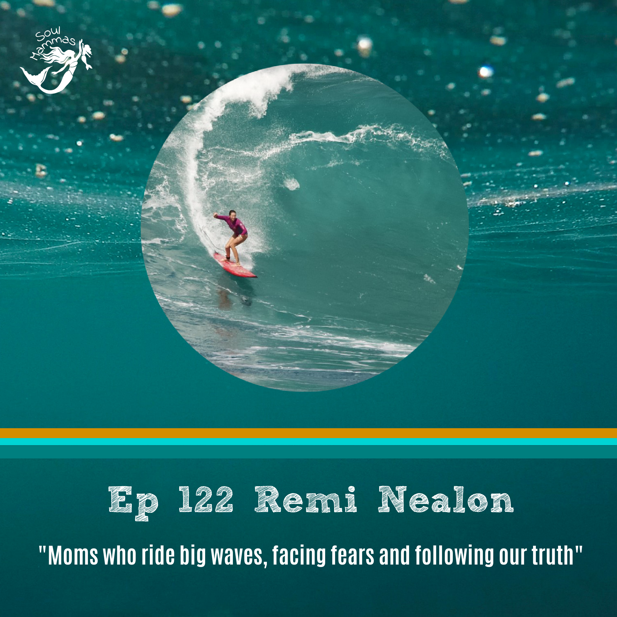 122: Remi Nealon 