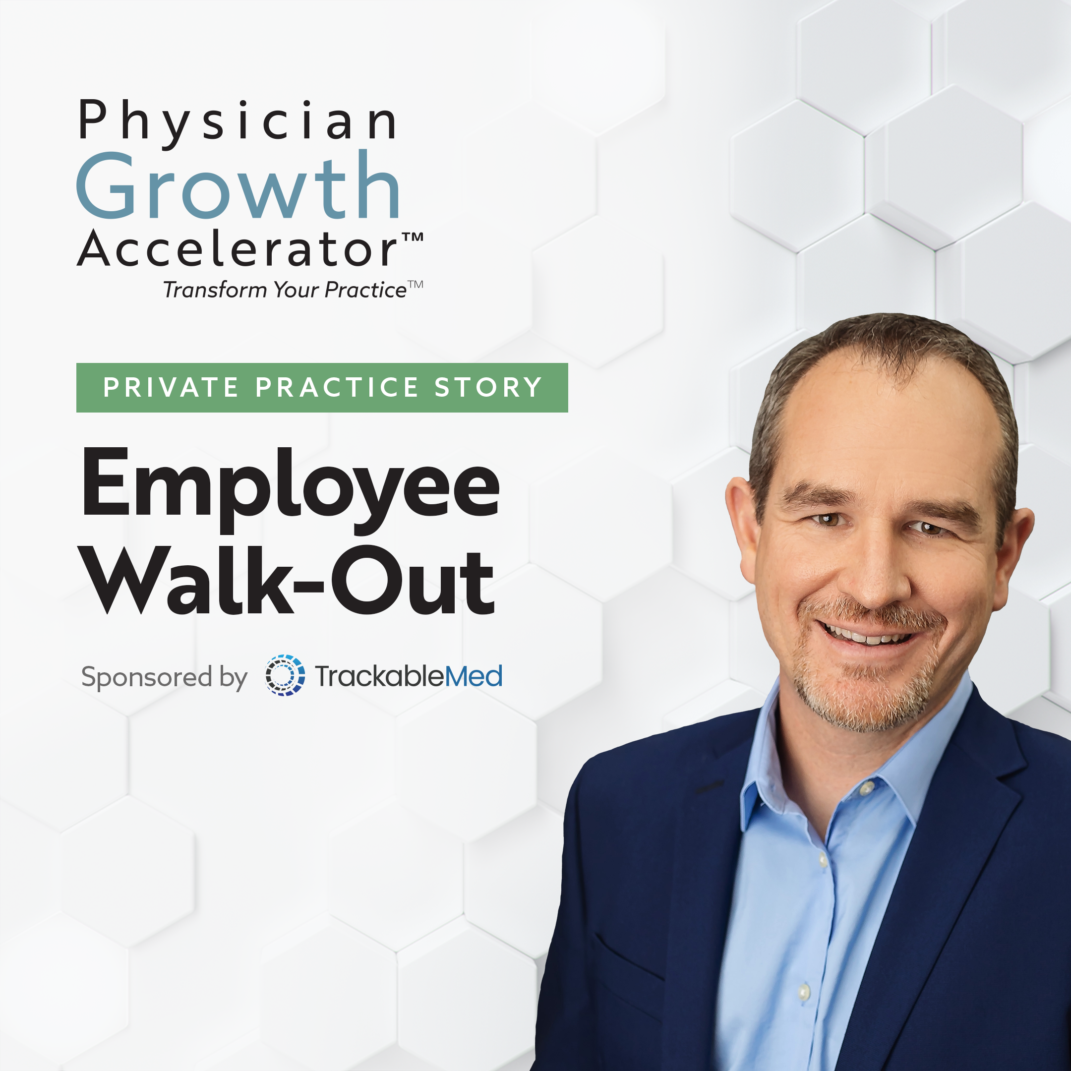 The Physician Growth Accelerator