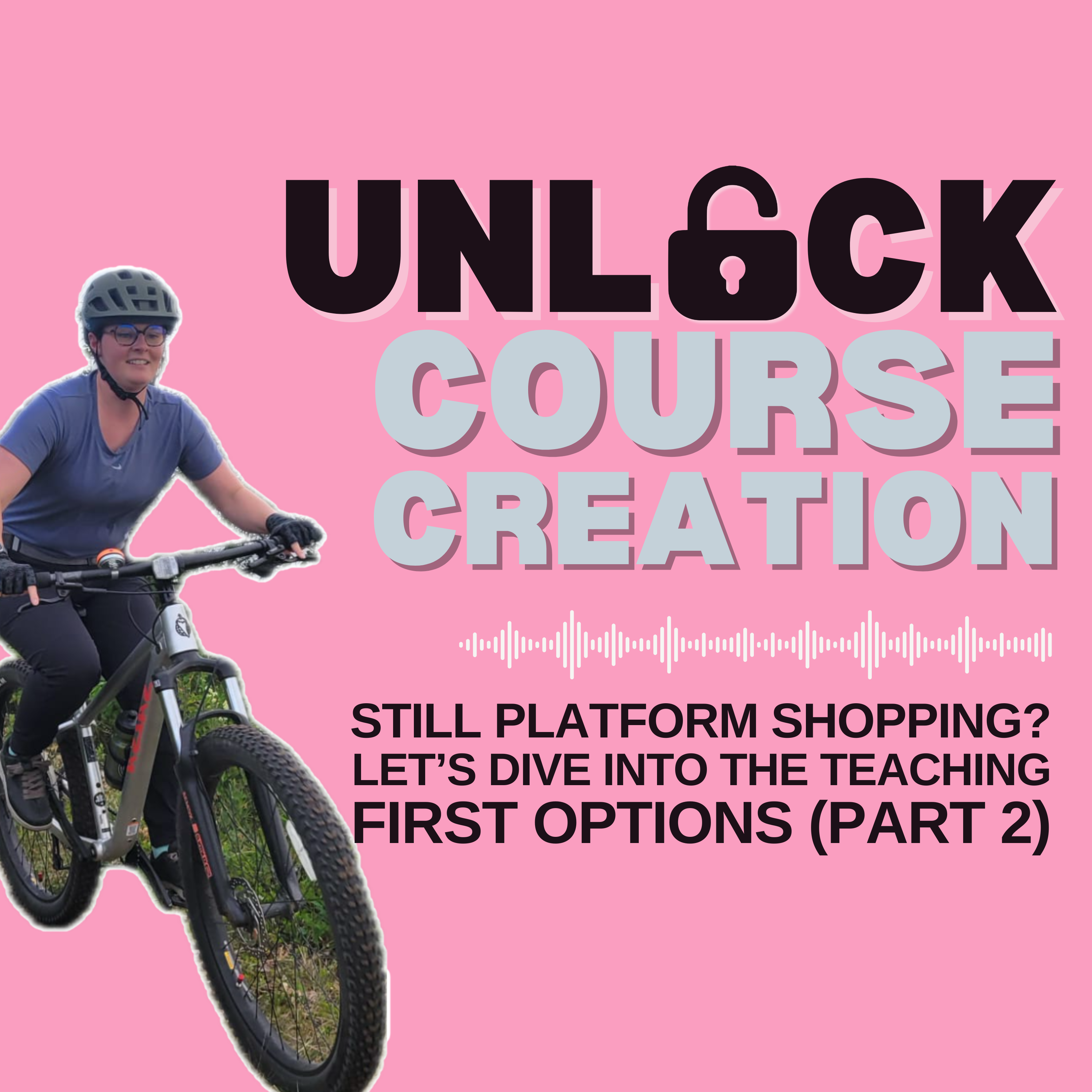 Unlock Course Creation: A millennial mom\'s approach to impactful online courses