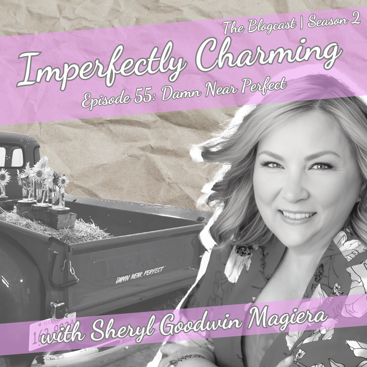 Imperfectly Charming with Sheryl Goodwin Magiera