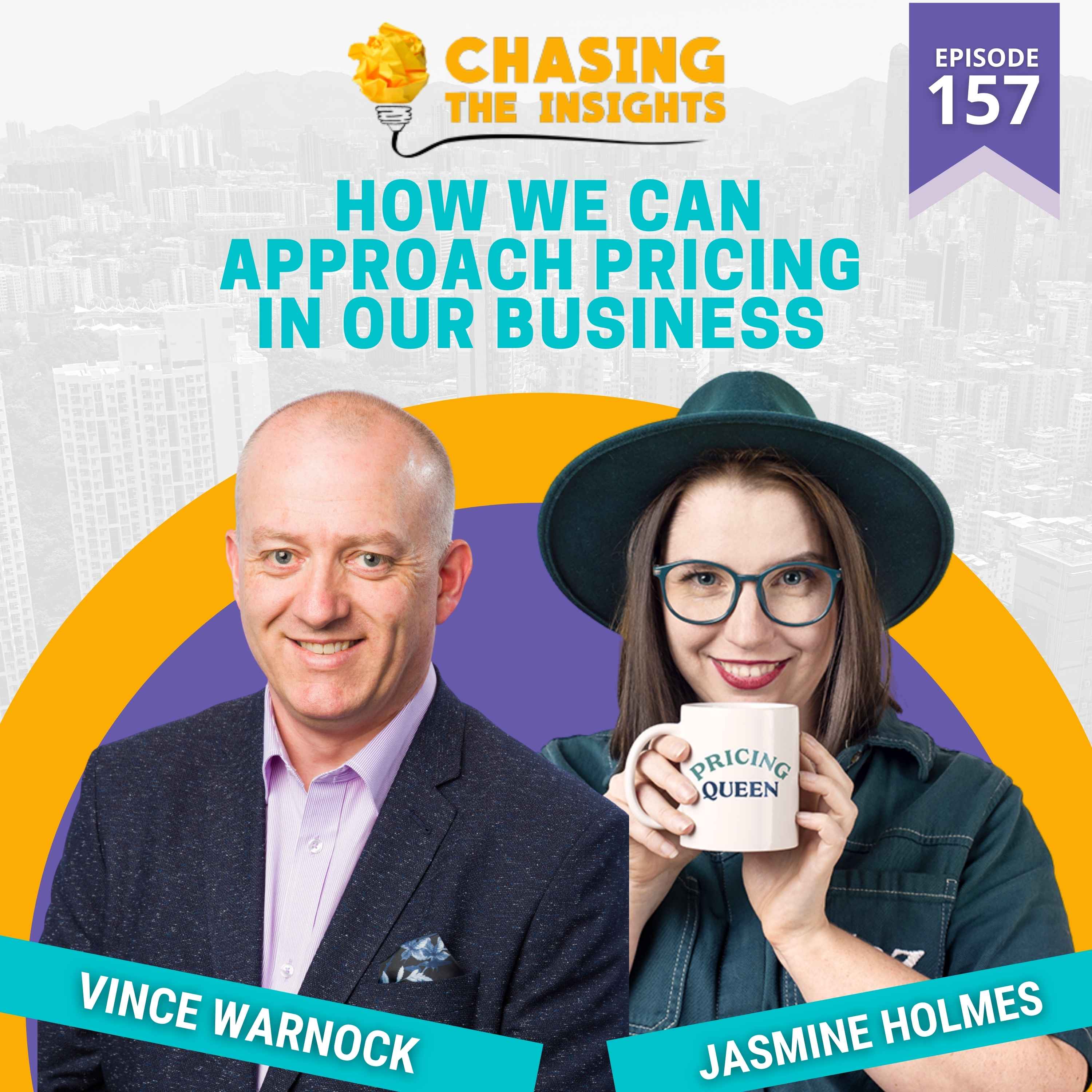 EP157 - Jasmine Holmes on how to approach pricing