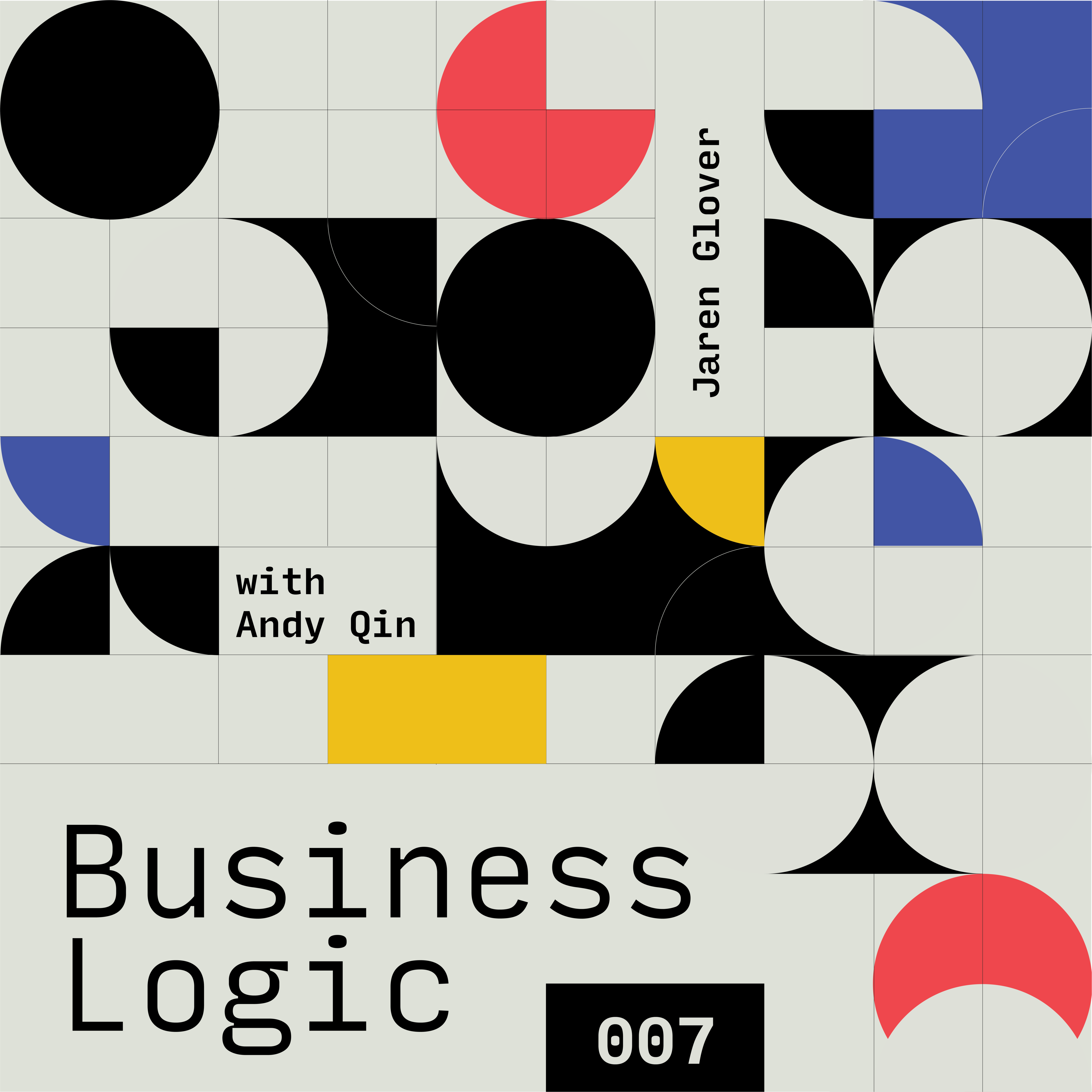 cover of episode E7: Jaren Glover of Robinhood on code, capital, and culture