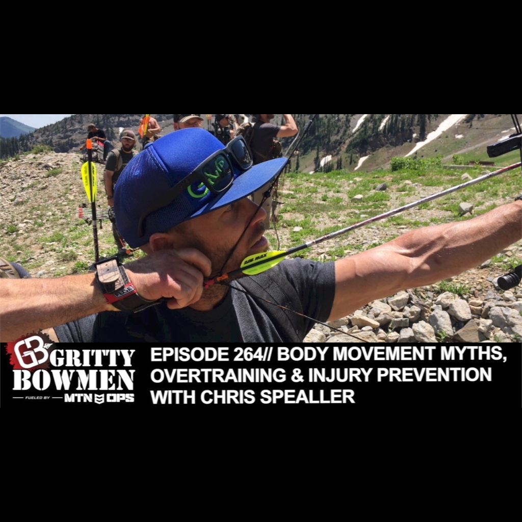 EPISODE 264: Body Movement Myths, Overtraining & Injury Prevention with Chris Spealler