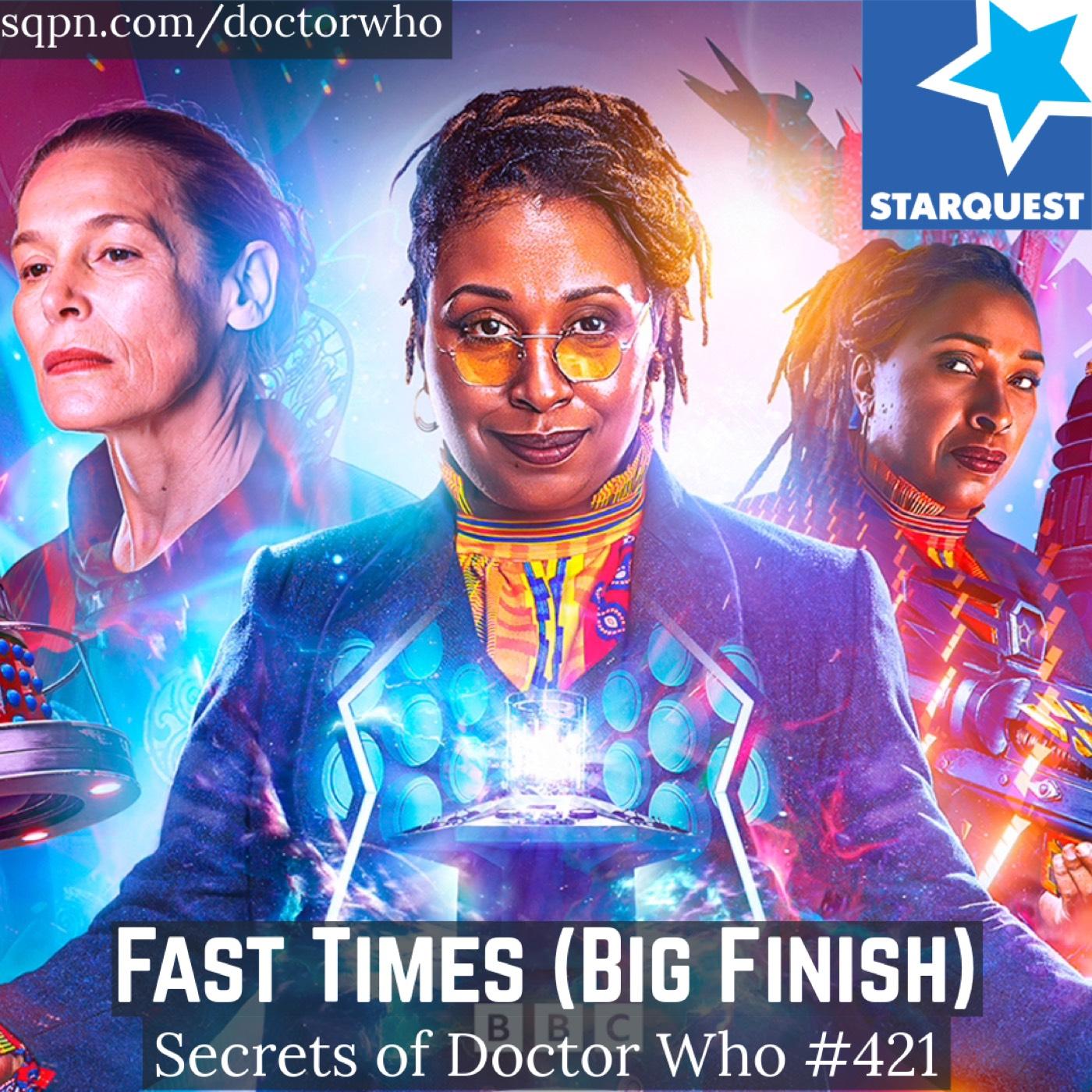 Fast Times (Big Finish) - The Secrets of Doctor Who
