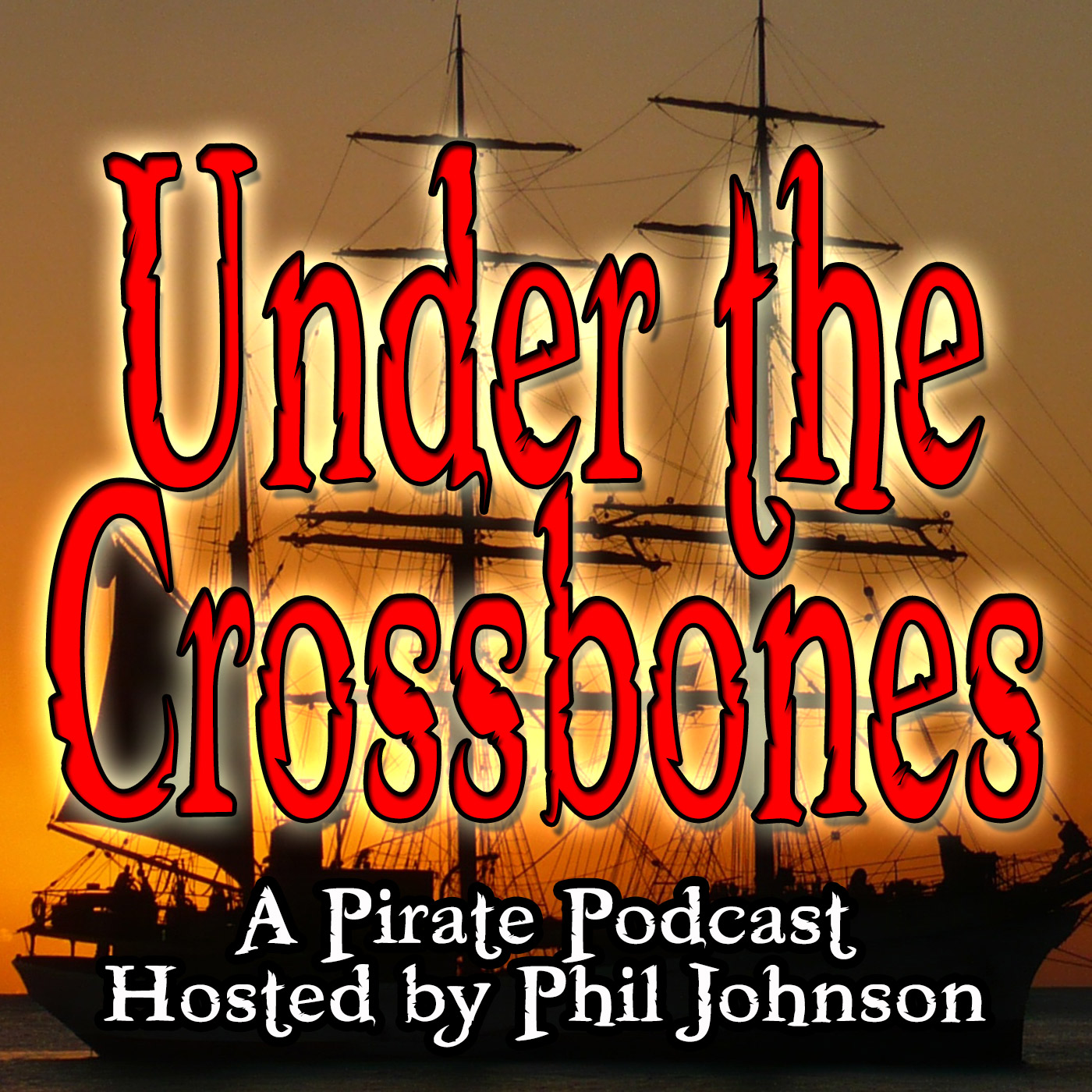 Under the Crossbones The Pirate Podcast
