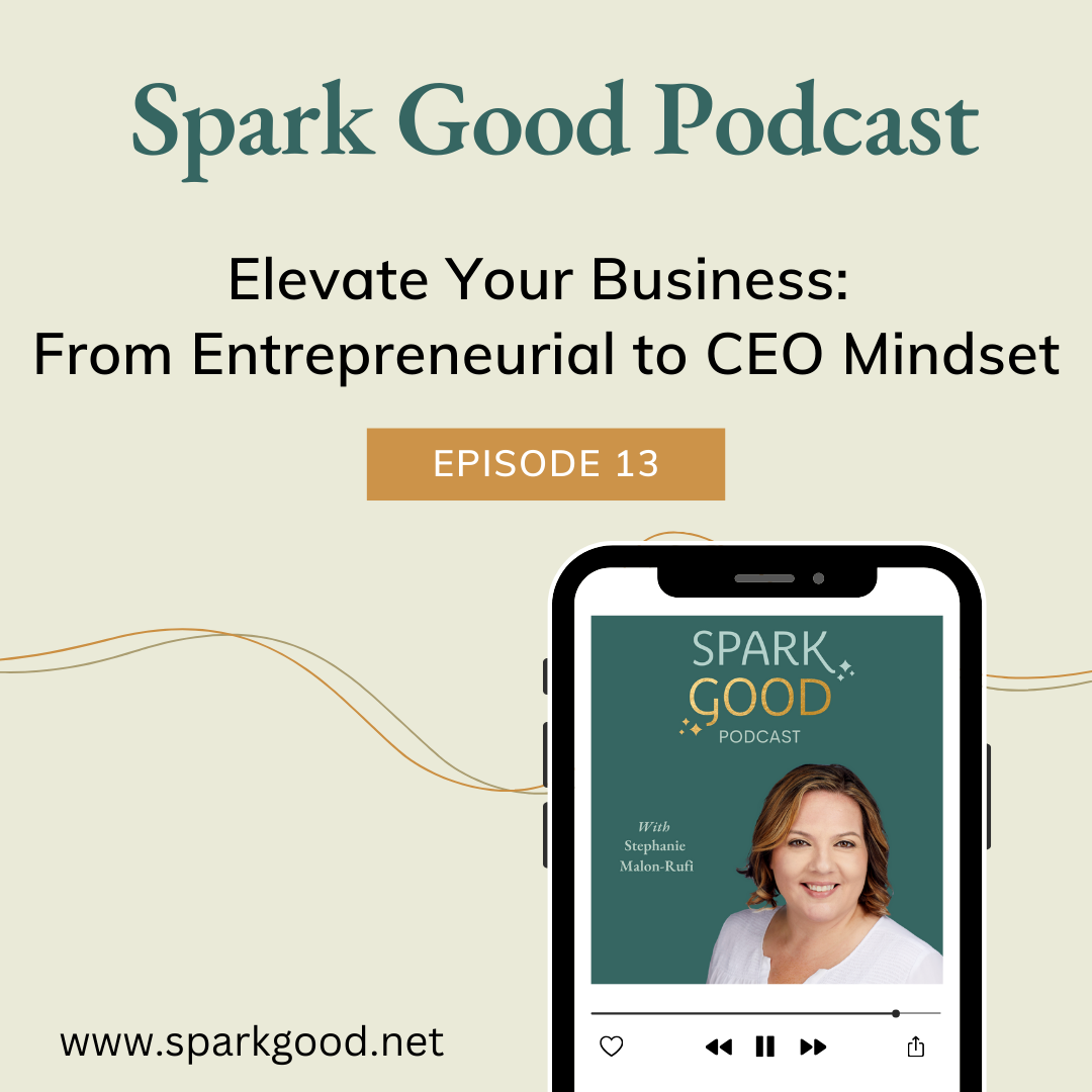 Spark Good Podcast