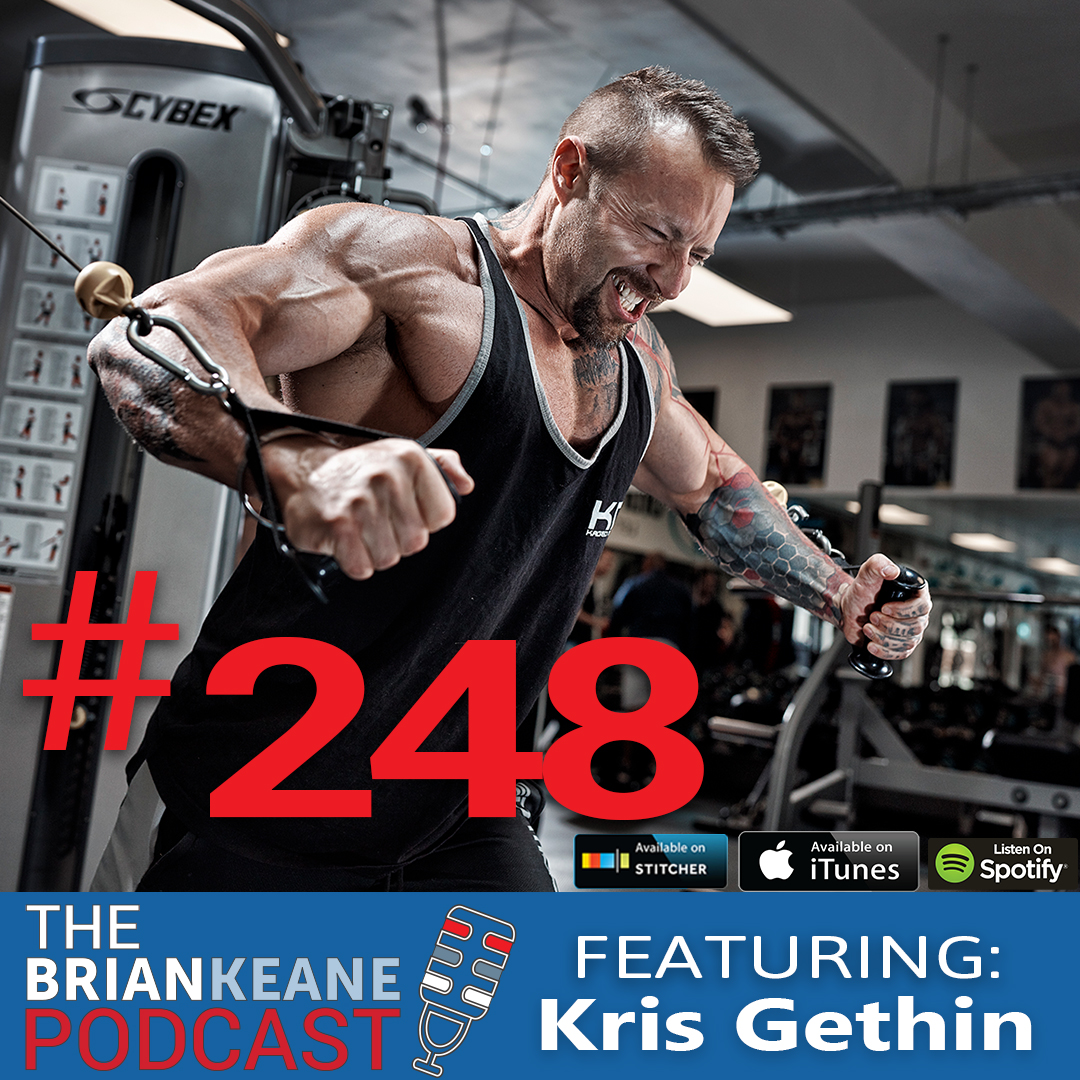 #248: Kris Gethin On Building Muscle Whilst Training For Ironman Triathlon!