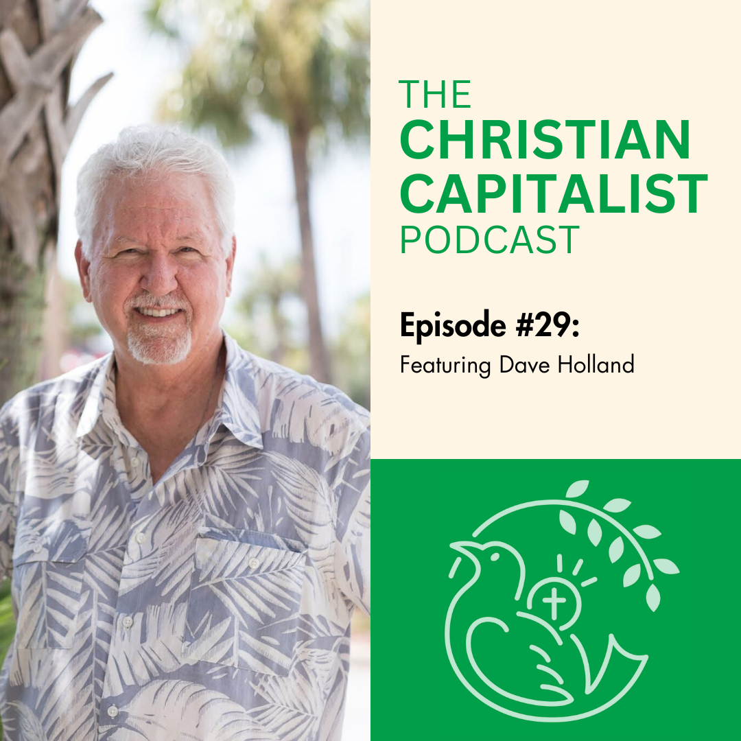 The Christian Capitalist Podcast