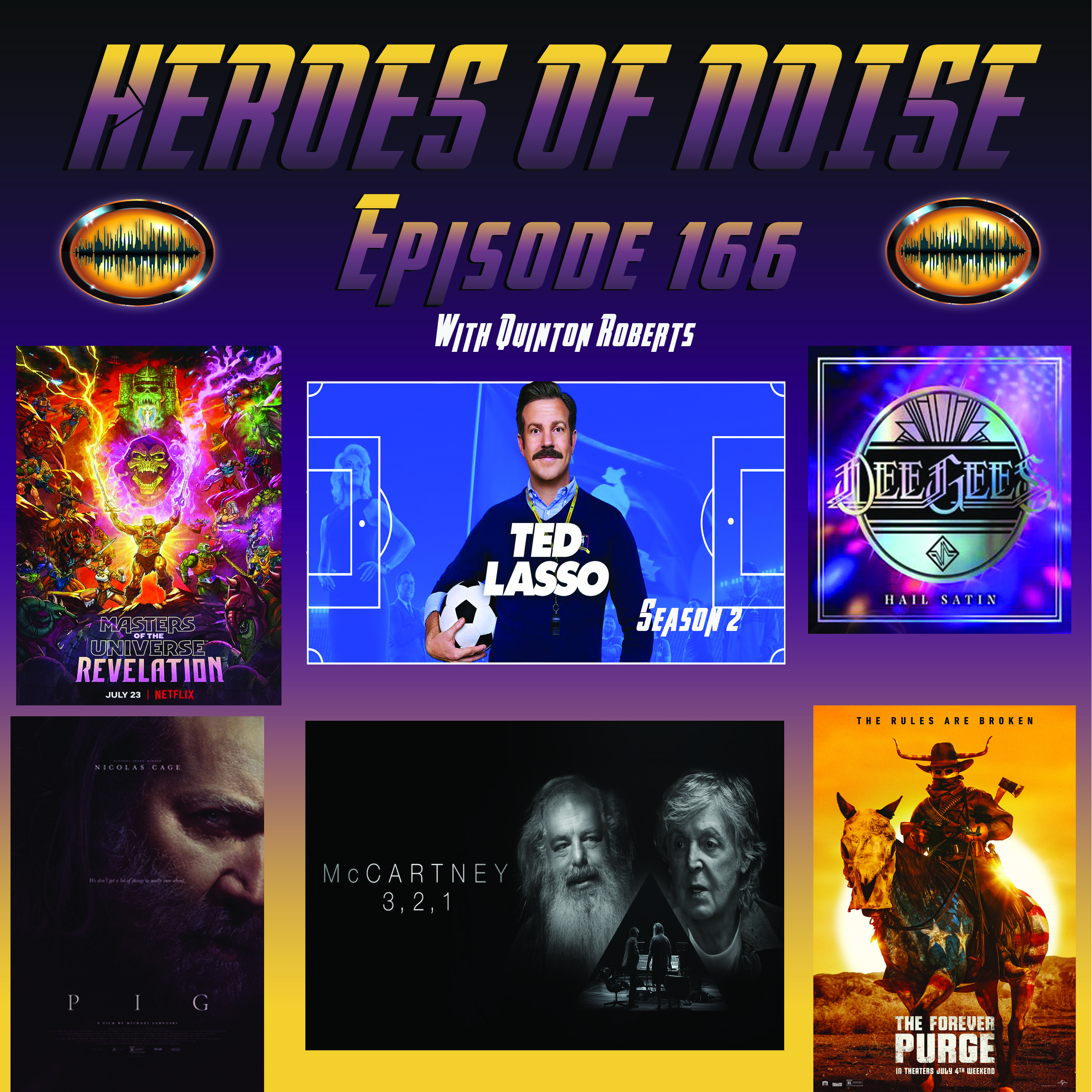 Masters of the Universe: Revelation, Ted Lasso Season2, Dee Gees, Pig, The Forever Purge, and McCartney 3,2,1