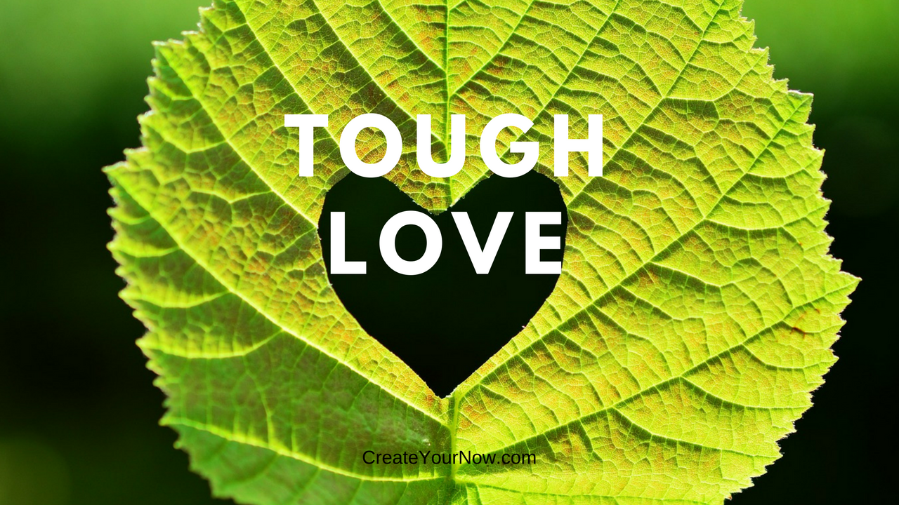 916 Tough Love