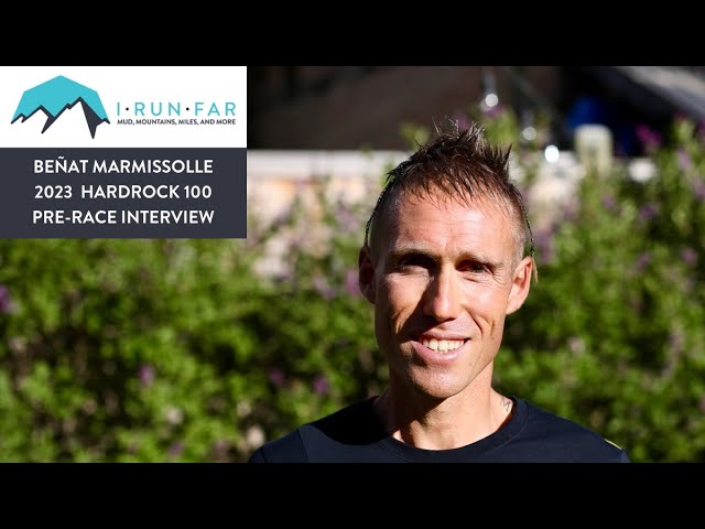 Beñat Marmissolle Pre-2023 Hardrock 100 Interview