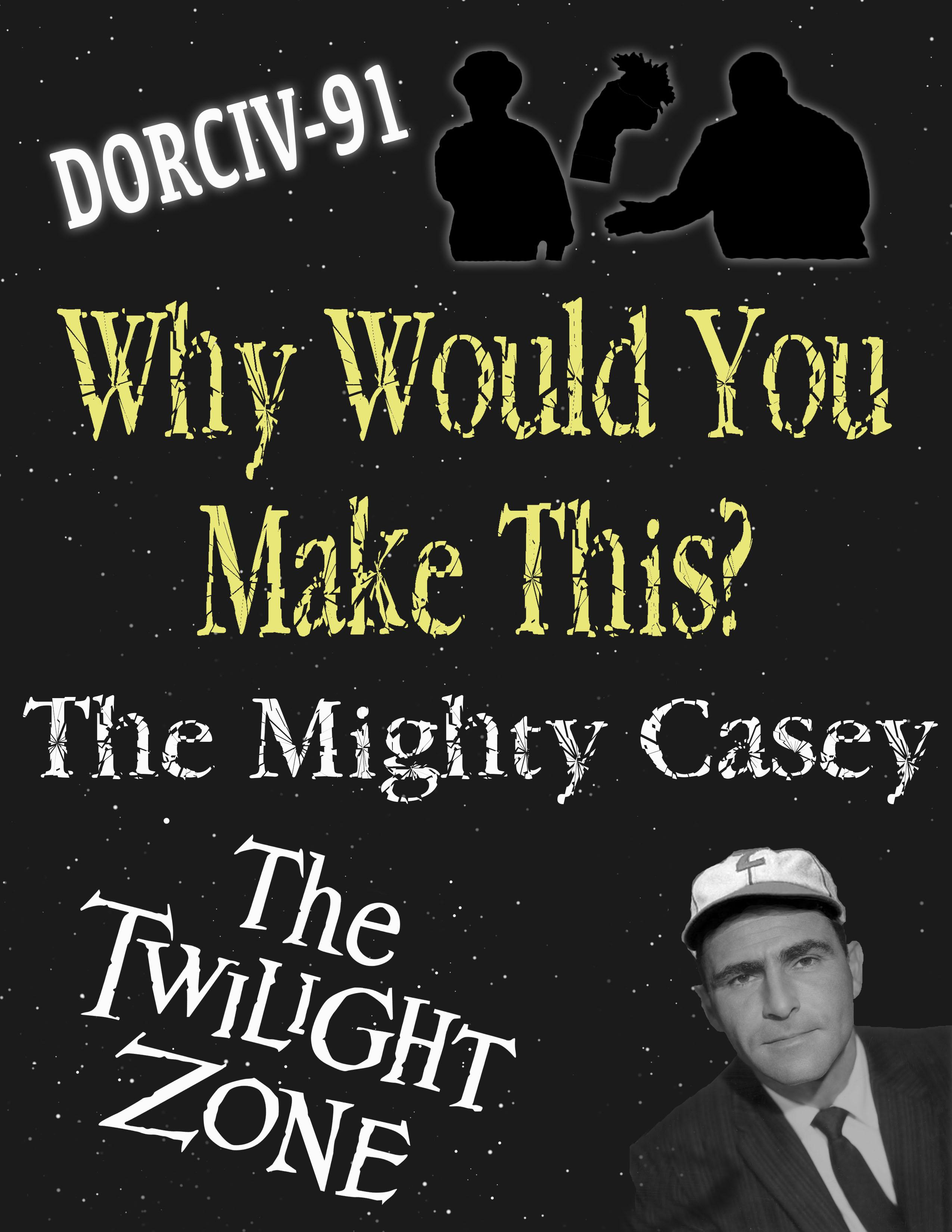 135- The Mighty Casey (S1E35)
