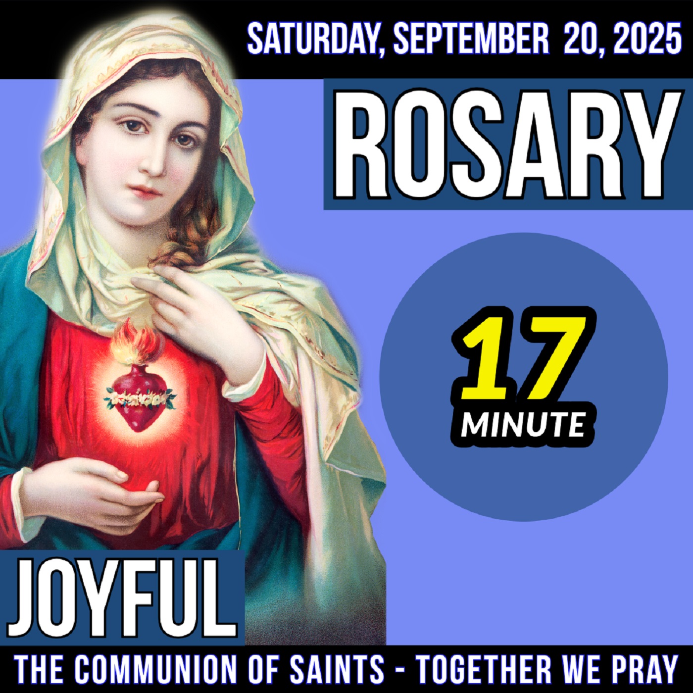 TODAY'S ROSARY for SATURDAY, SEPTEMBER 20, 2025  - Joyful Mysteries -