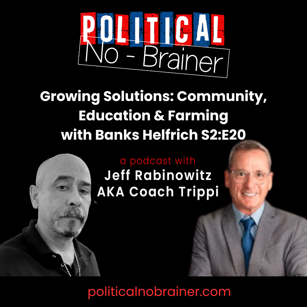 Political No-Brainer Podcast