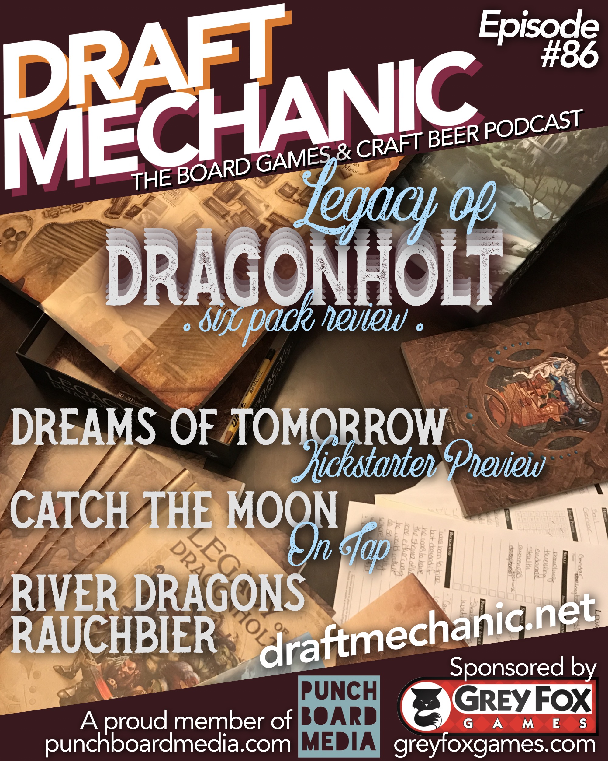 #86: Legacy of Dragonholt six-pack, Catch the Moon on tap, Dreams of Tomorrow preview, River Dragons, Rauchbier