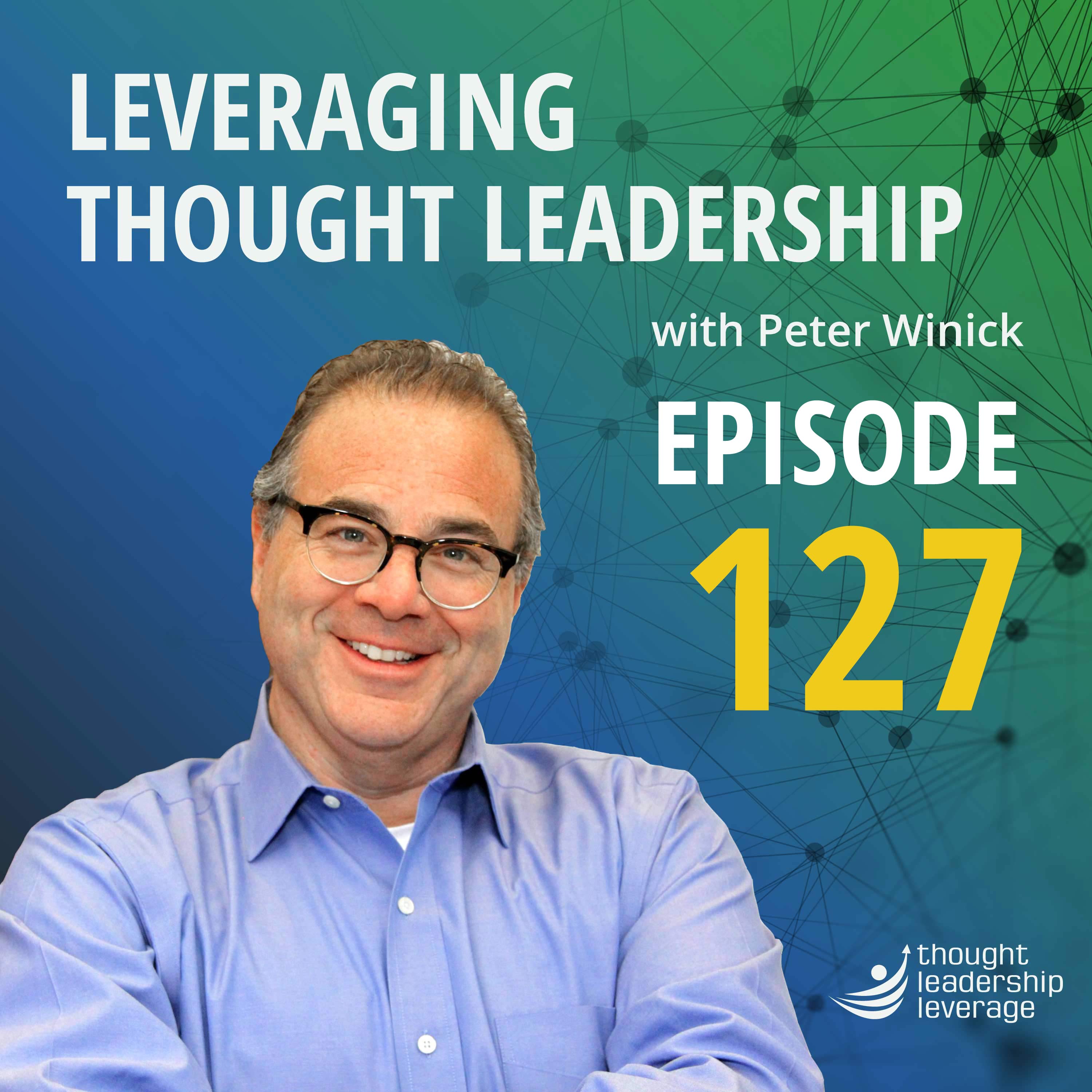 Leveraging Thought Leadership