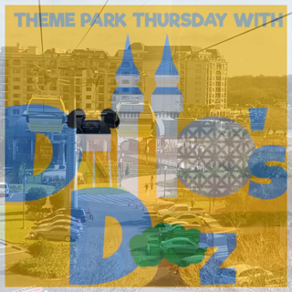 The Dillo\'s Diz Podcast (feat. Theme Park Thursday)