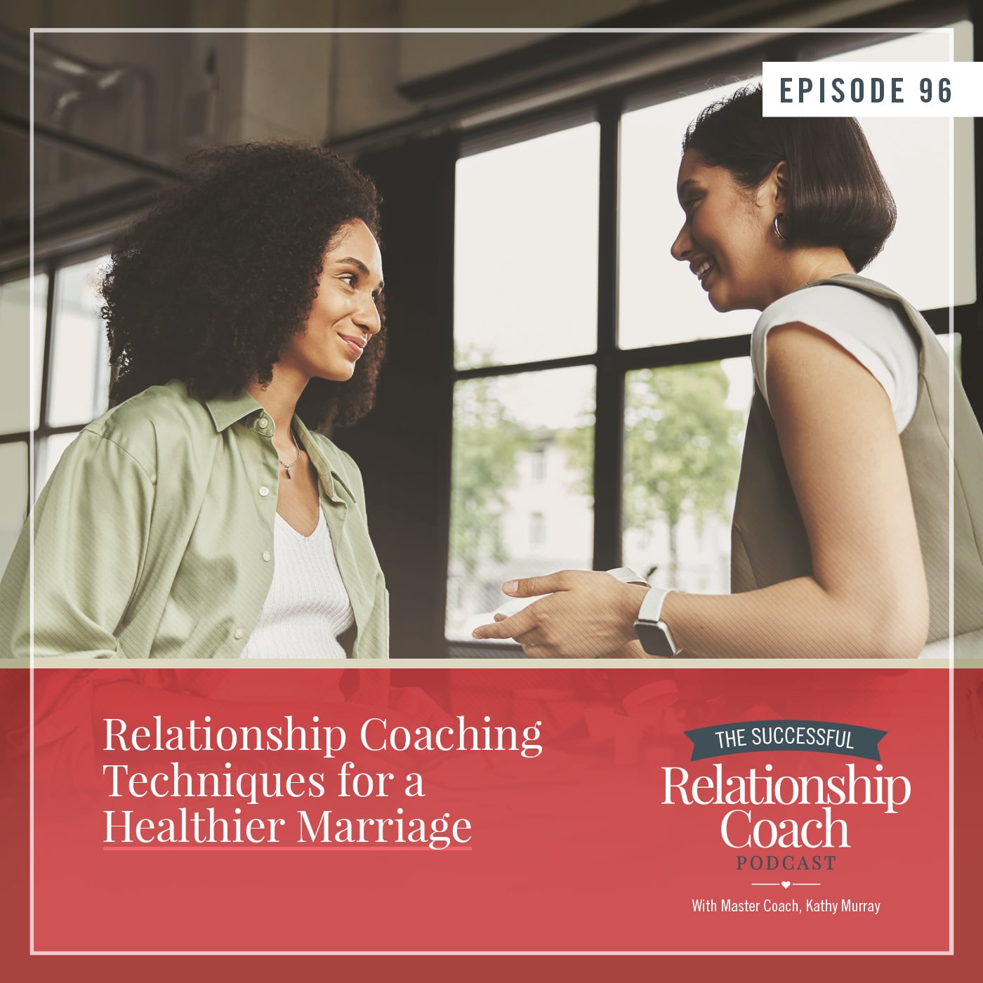 Relationship Coaching Techniques for a Healthier Marriage