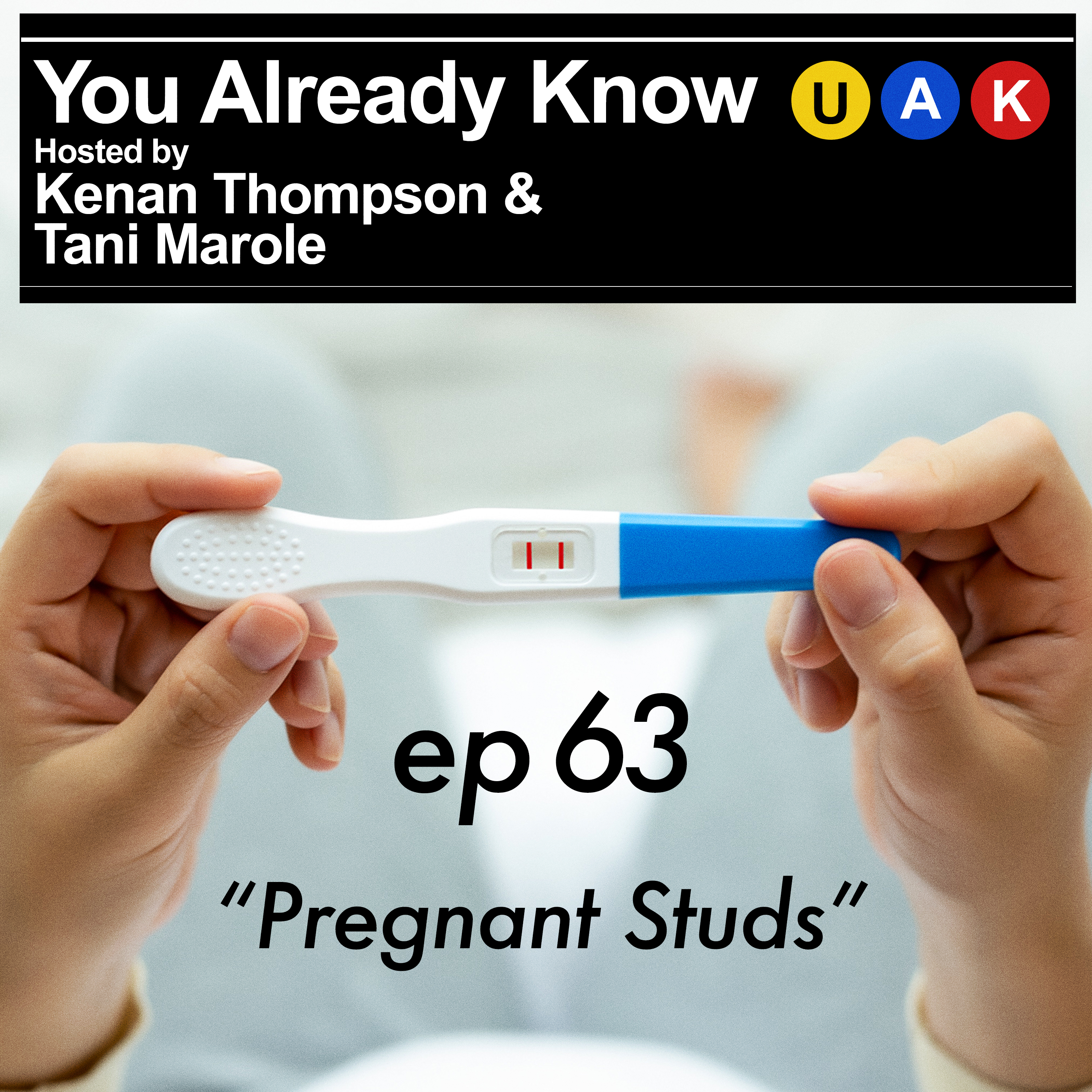 You Already Know with Kenan Thompson and Tani Marole