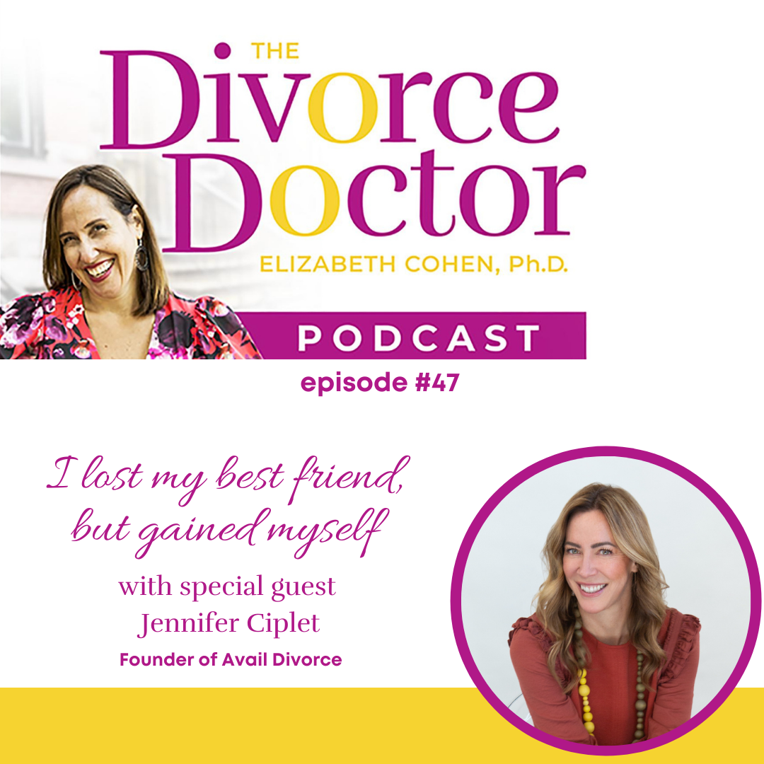 Episode 47: I Lost My Best Friend, but Gained Myself