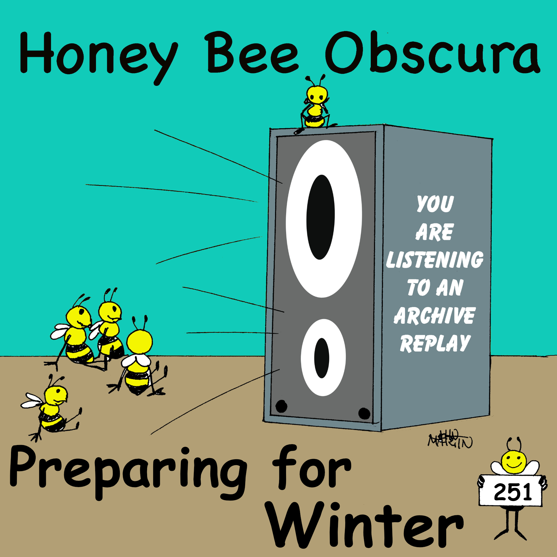 Archive Special: Preparing for Winter (251)
