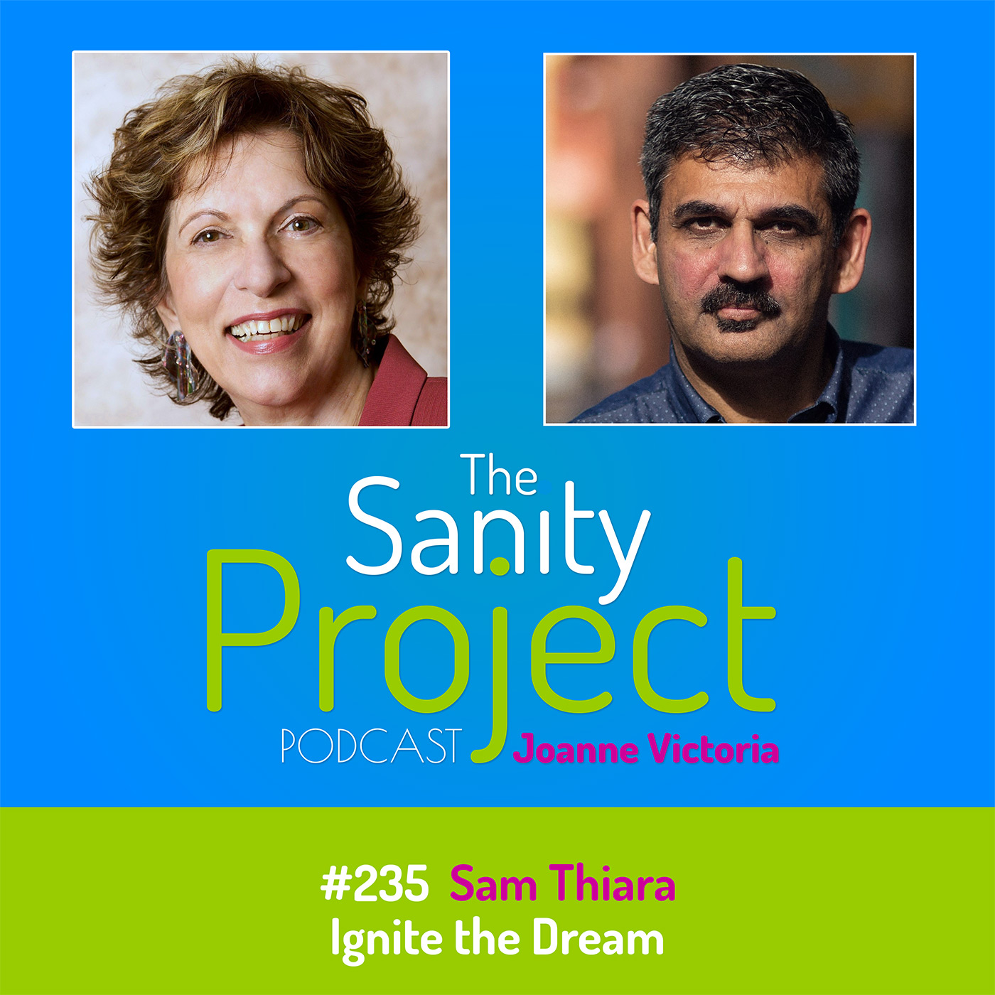 The Sanity Project Podcast