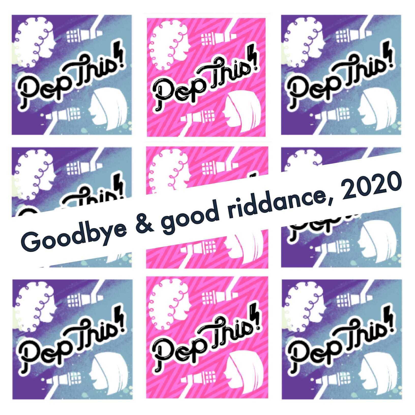 Pop This! Podcast Episode 262: 2020's pop culture in review