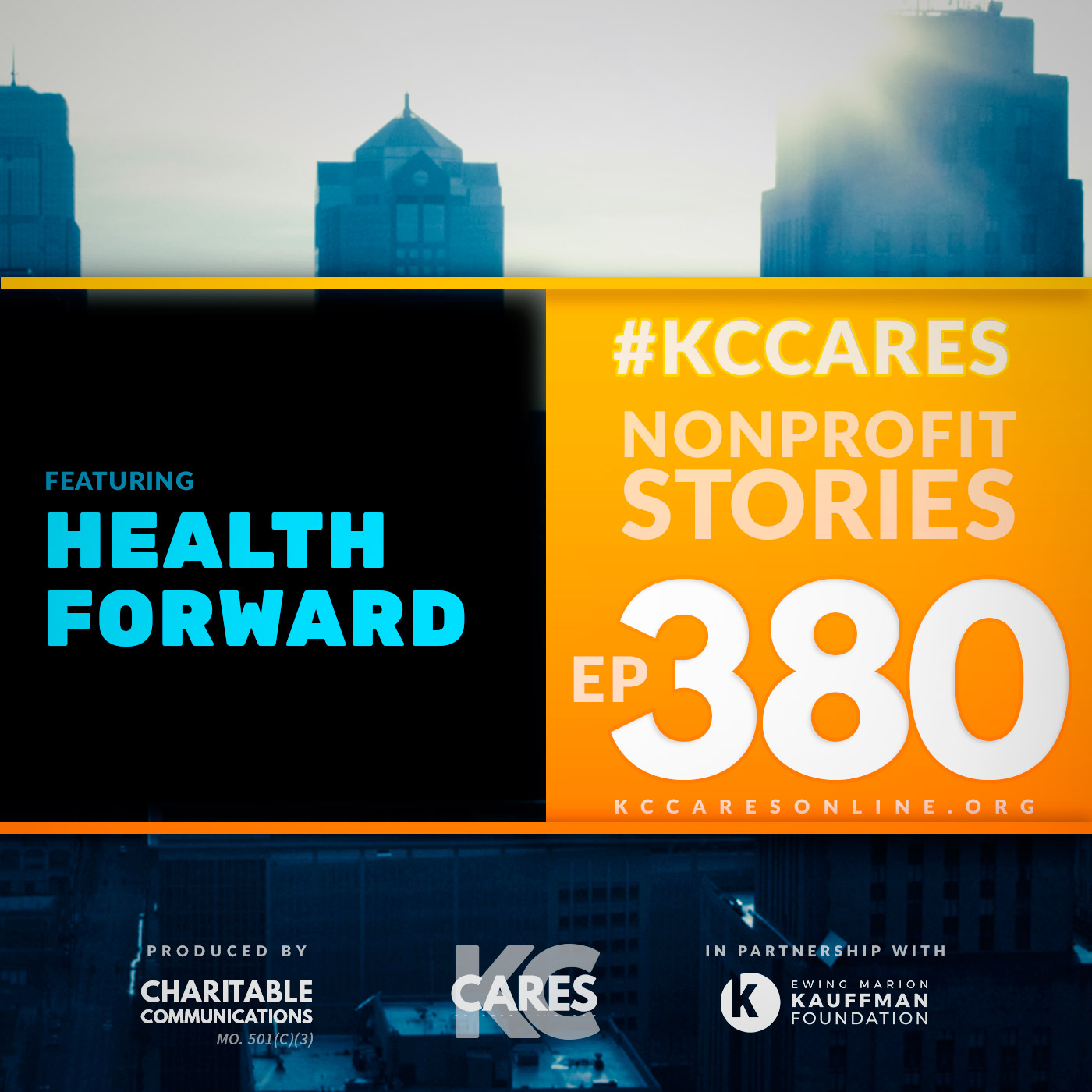 KC Cares 380 | Health Forward