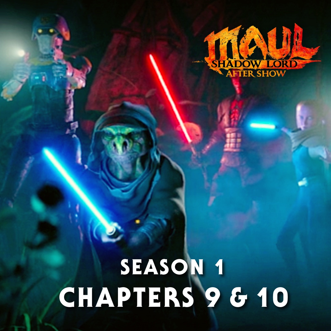 MAUL: SHADOW LORD After Show | SEASON FINALE