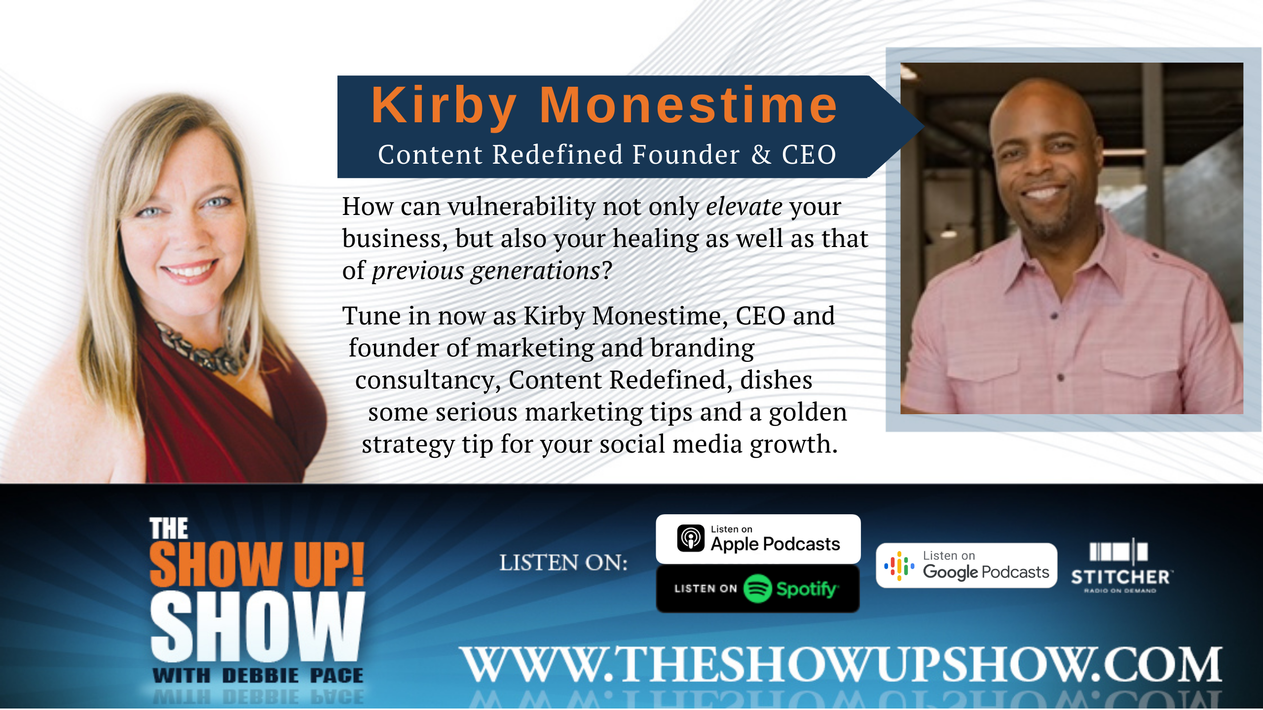 Ego Abandonment and Vulnerability With Kirby Monestime