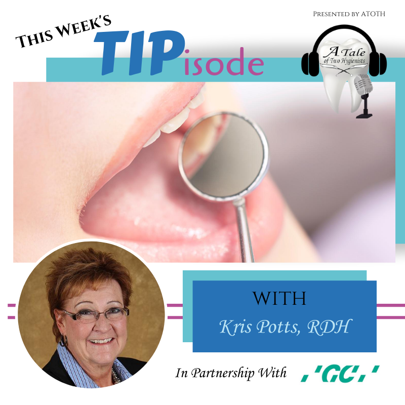 A Tale of Two Hygienists Podcast