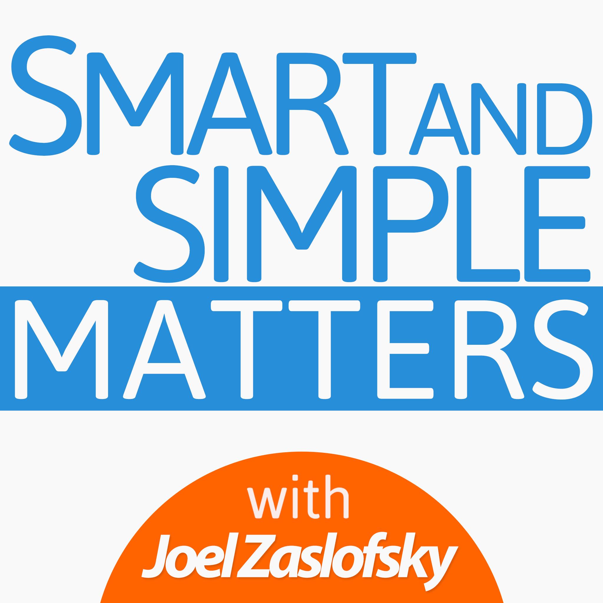 Facilitation in Small Groups: How to Have More Influence and Action with Less Stress and Conflict – Smart and Simple Matters Podcast 130 Facilitation in Small Groups: How to Have More Influence and Action with Less Stress and Conflict – Smart and Simple Matters Podcast 130