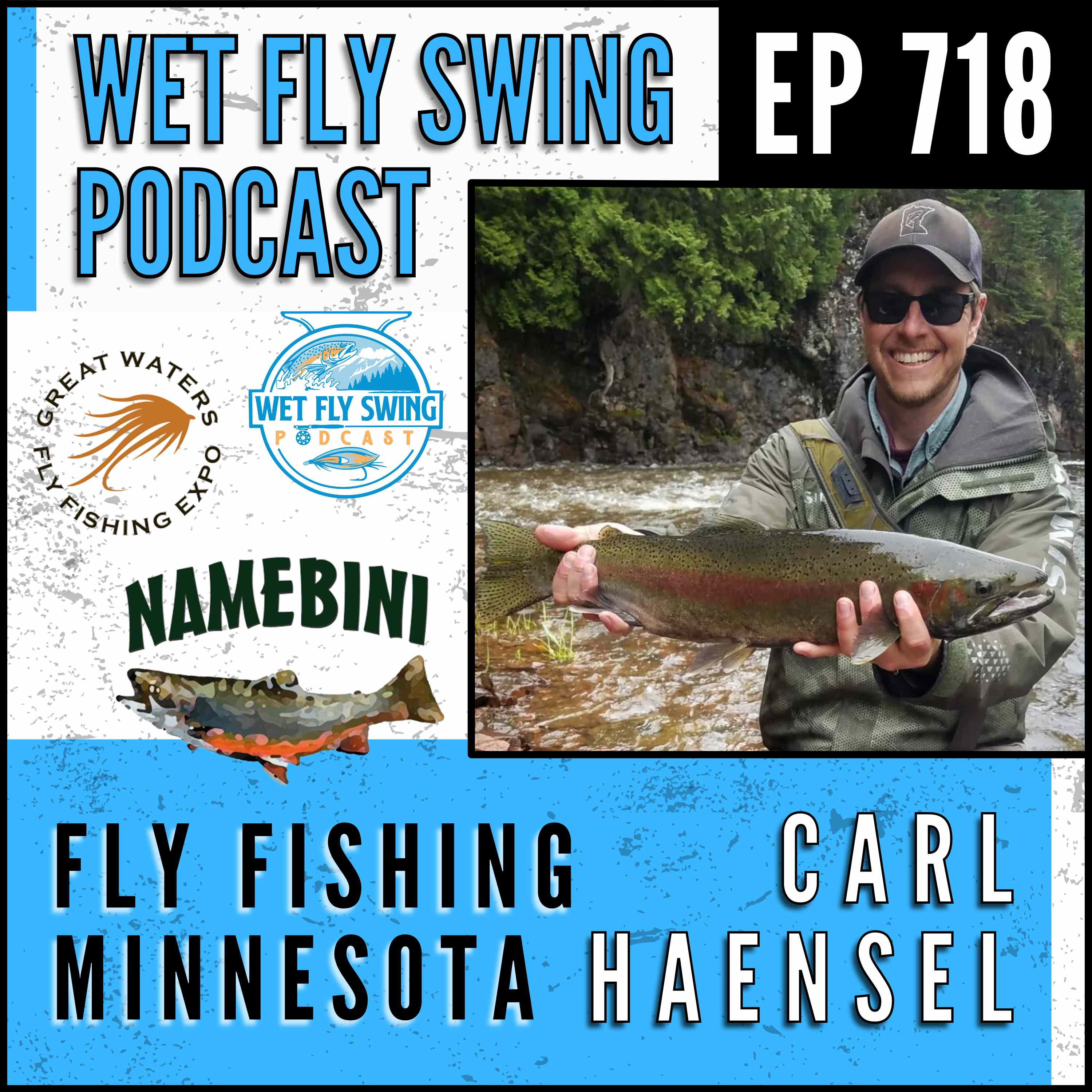 Wet Fly Swing Fly Fishing Podcast
