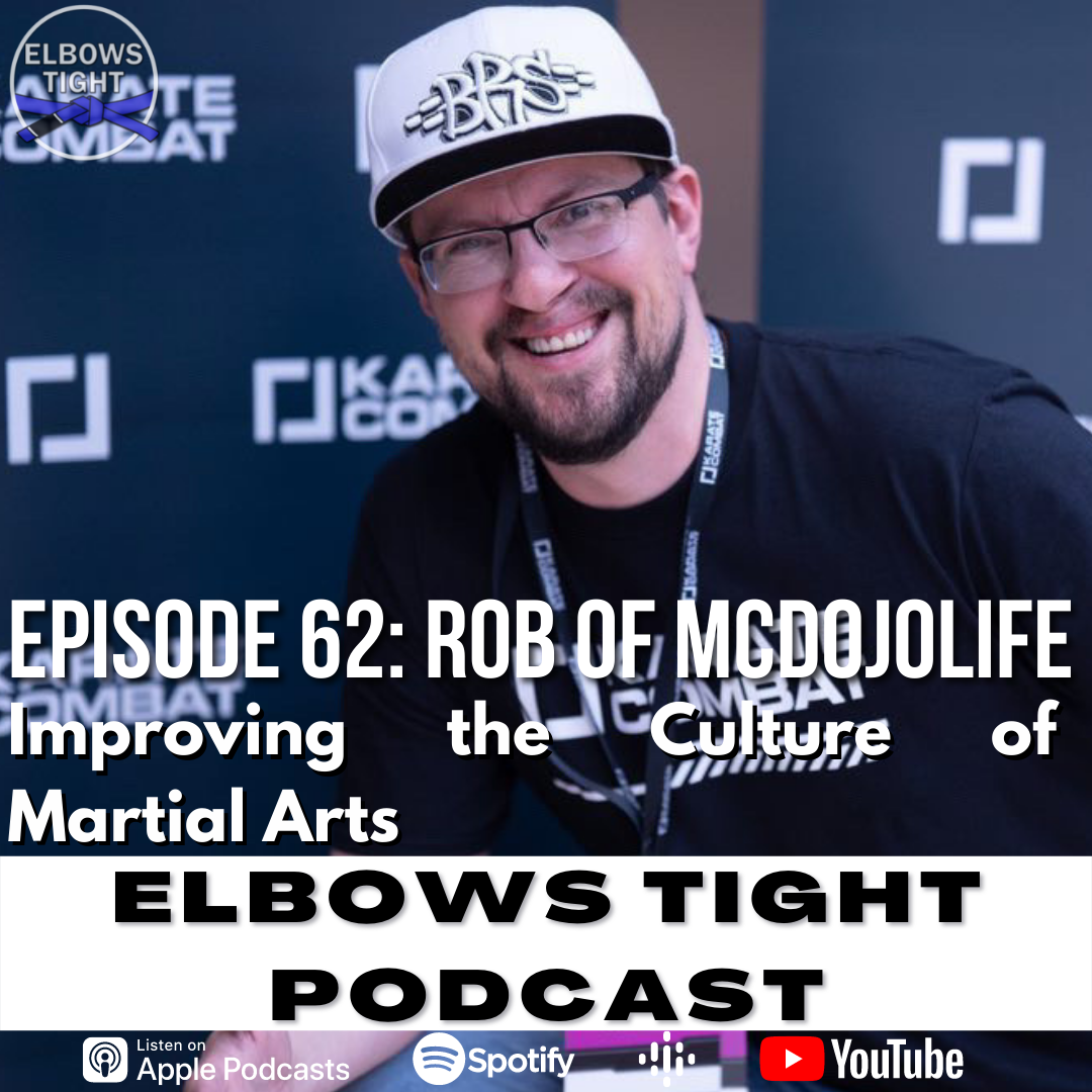 Elbows Tight Podcast: The Beginners Journey Through Jiu-Jitsu