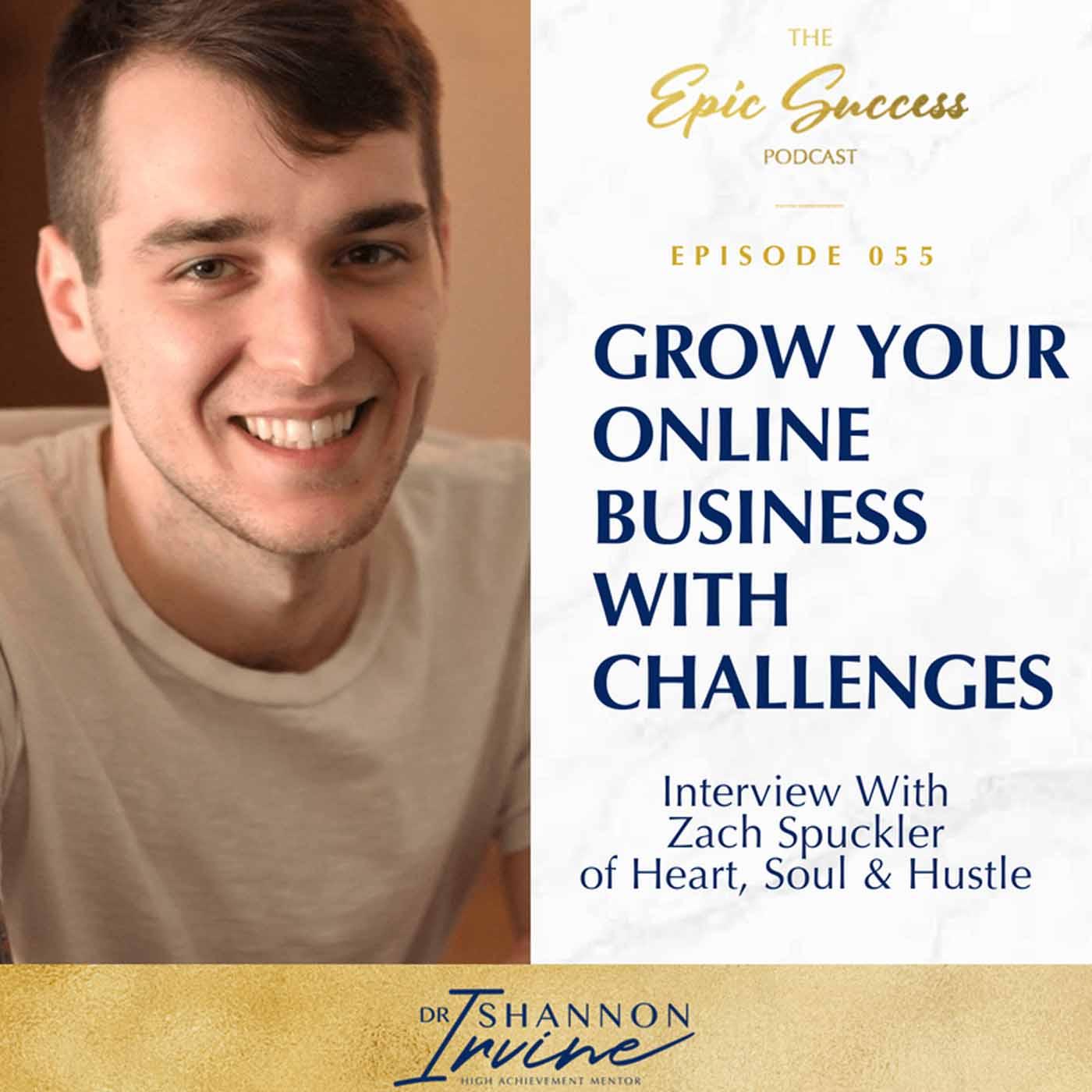 🎙️❤️ Grow Your Online Business With Challenges: Interview with Zack Spuckler of Heart, Soul & Hustle
