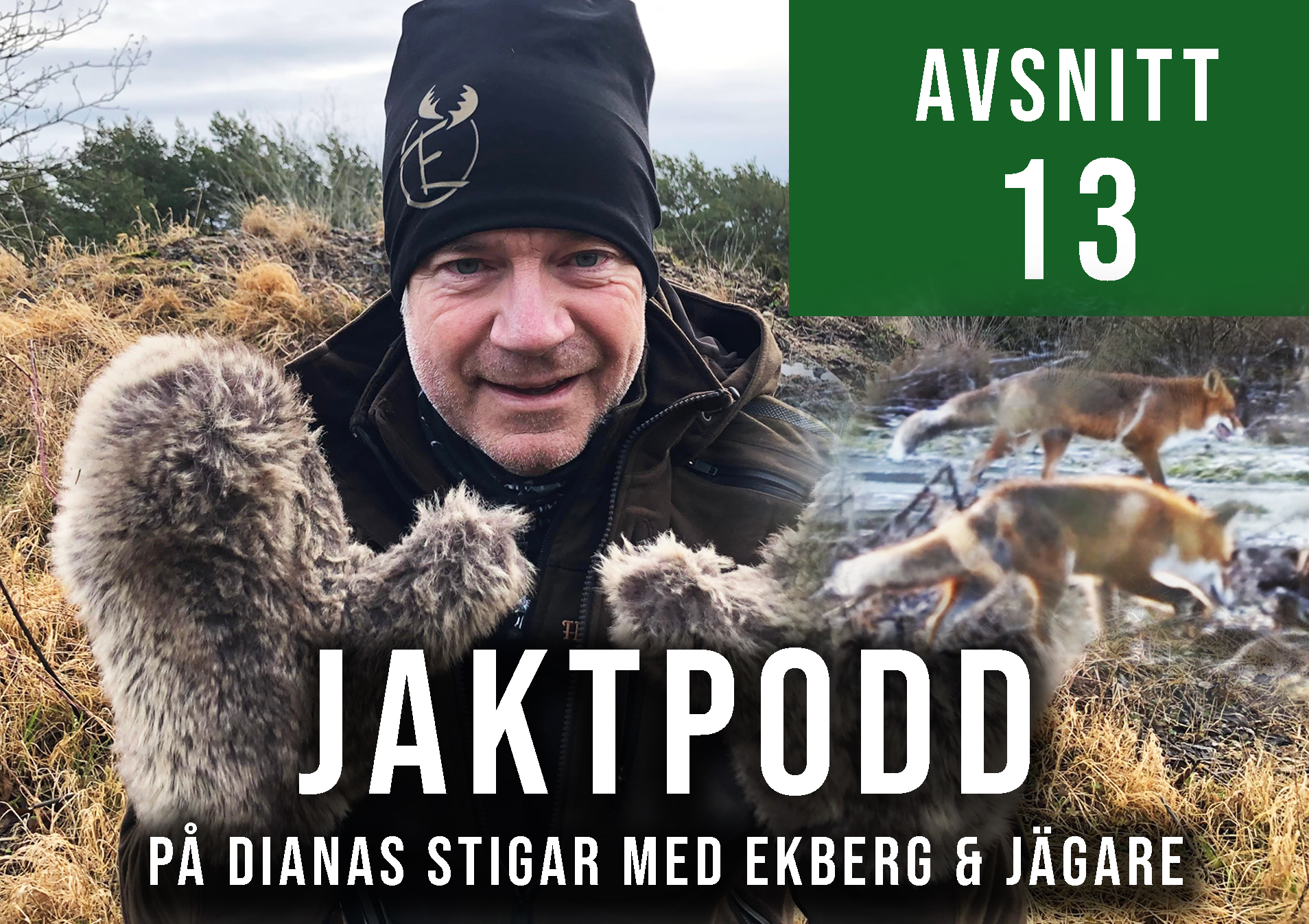 På Dianas Stigar med Ekberg och Jägare - En jaktpodd