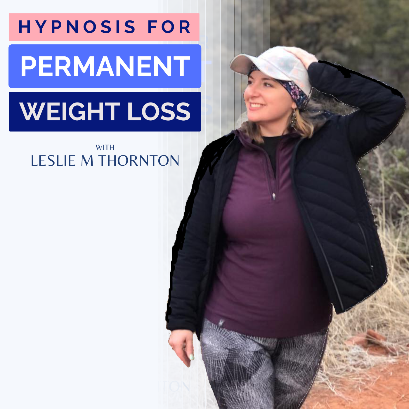 Ep 63 Hypnosis for Permanent Weight Loss Success Stories: Carmen (Self Acceptance)