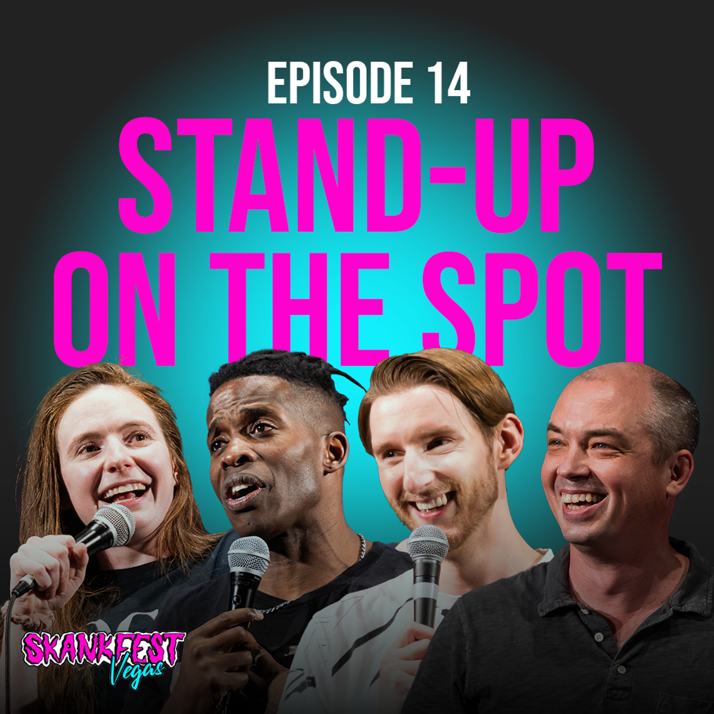 Stand-Up On The Spot