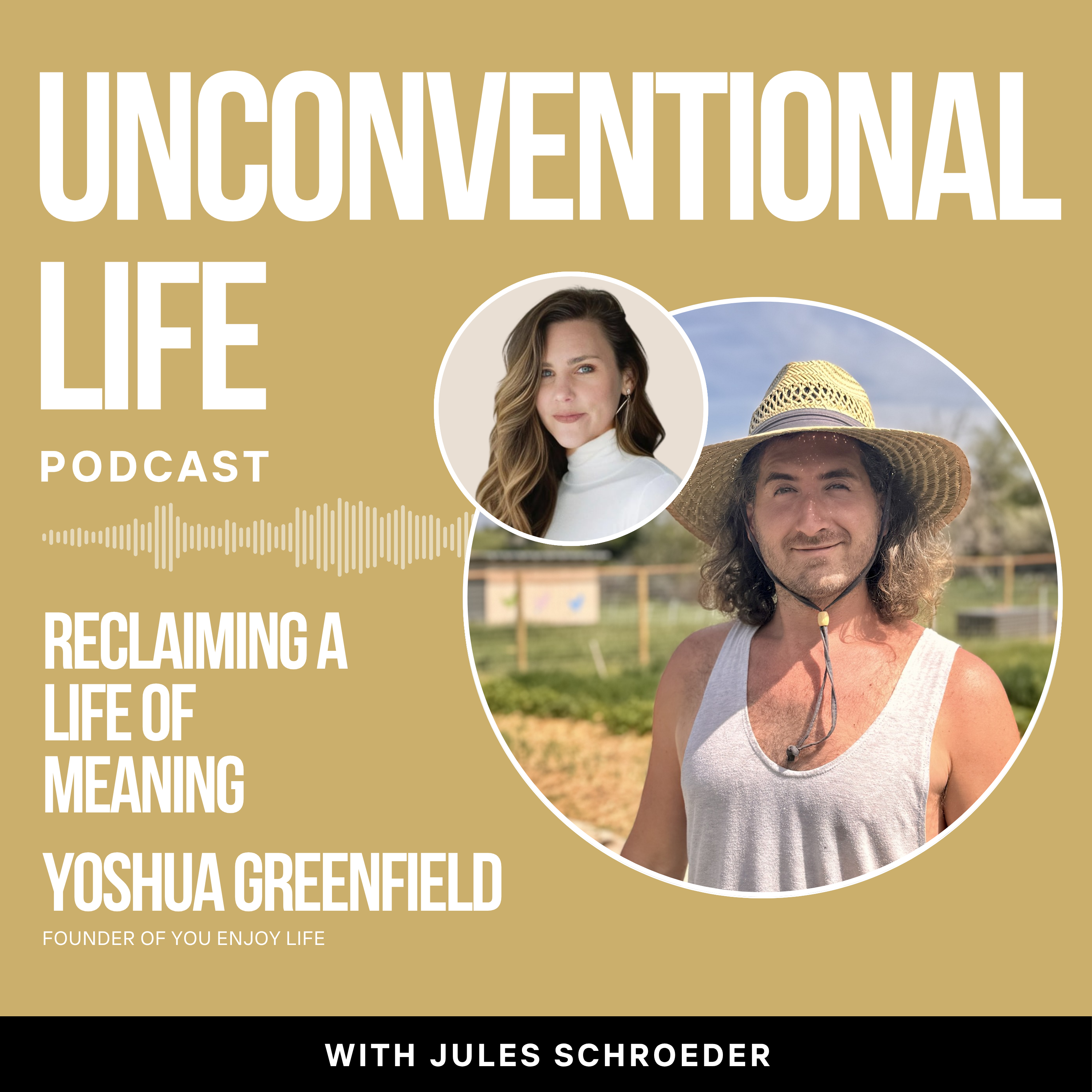 Ep470: Burning It All Down to Build What's Real: How Yoshua Greenfield Walked Away from Success to Reclaim a Life of Meaning