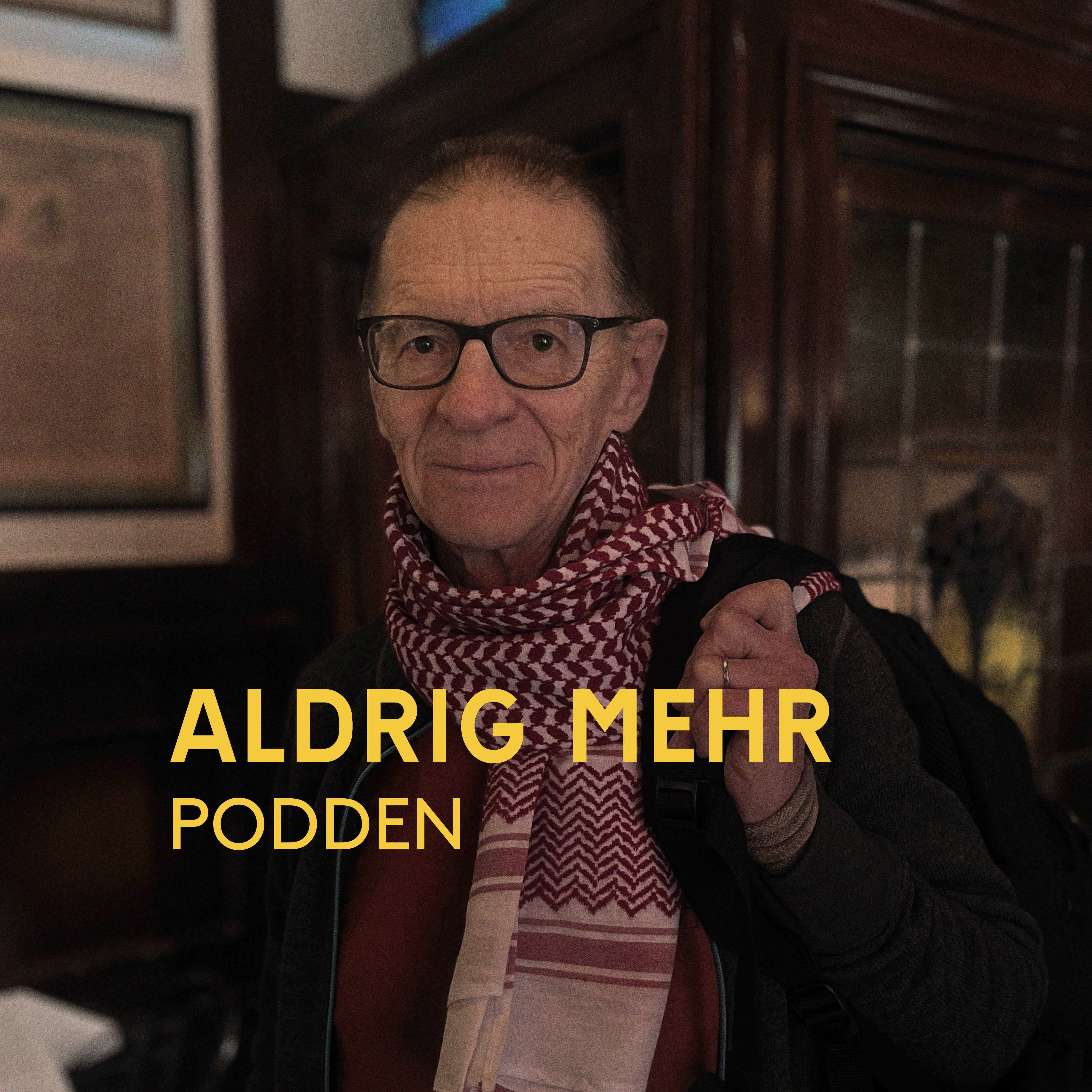 Aldrig Mehr podden