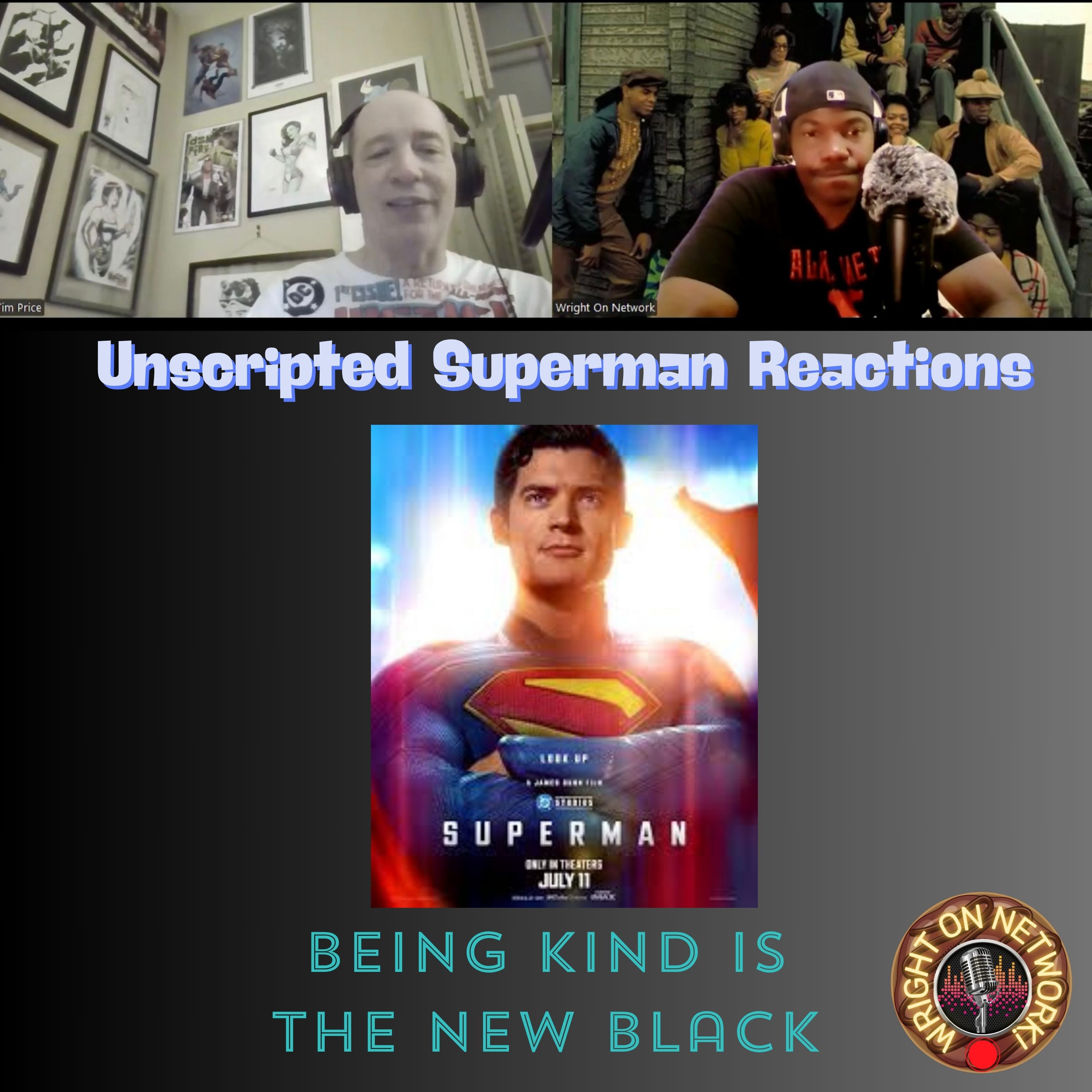 #Superman Reaction Podcast! w/ Tim Price!