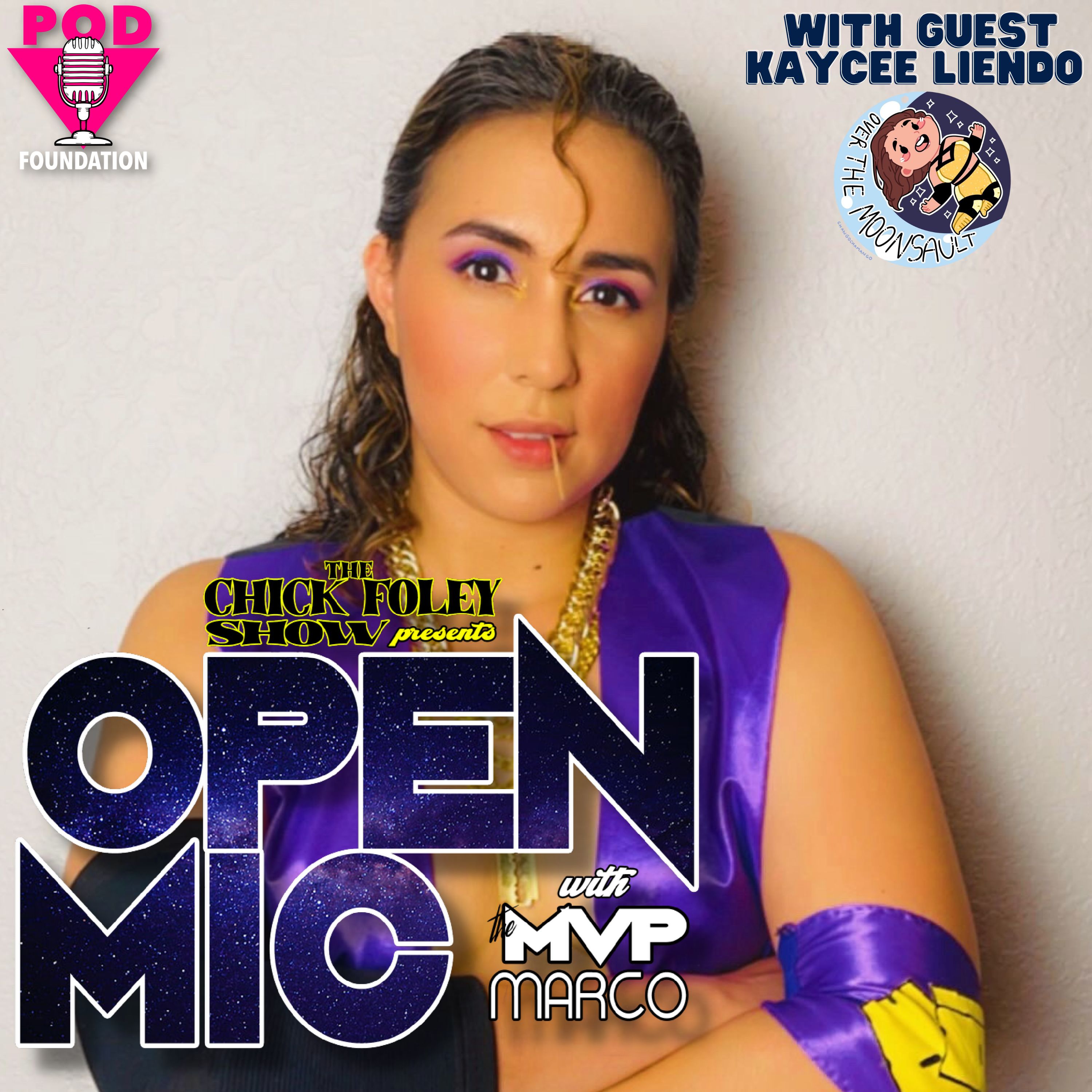 The Chick Foley Presents: Open Mic with The MVP Marco