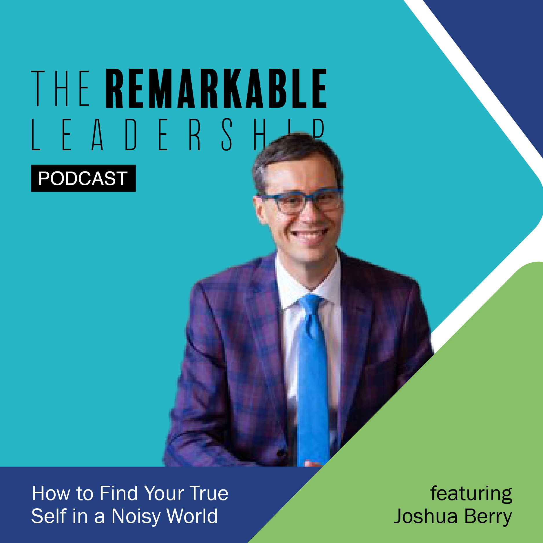 The Remarkable Leadership Podcast