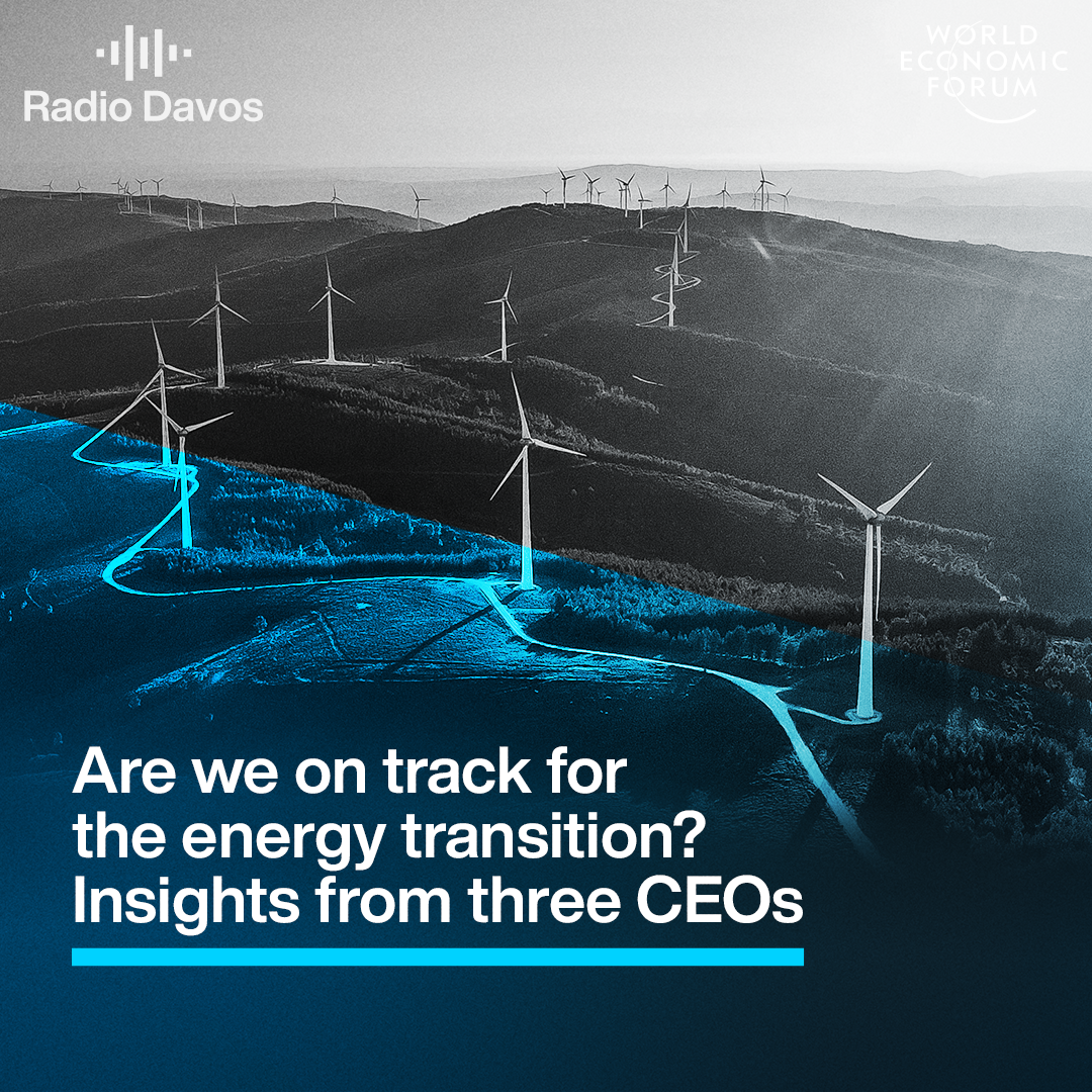 Are we on track for the energy transition? Insights from three CEOs
