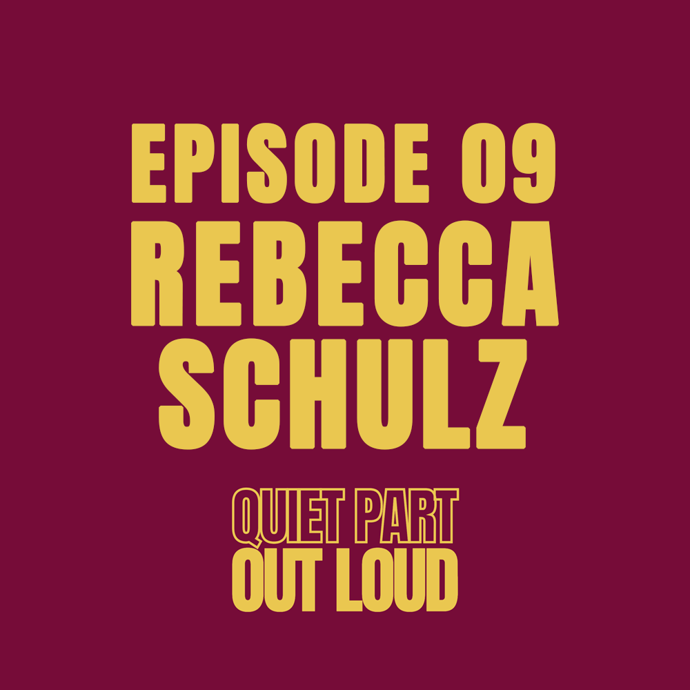 Quiet Part Out Loud