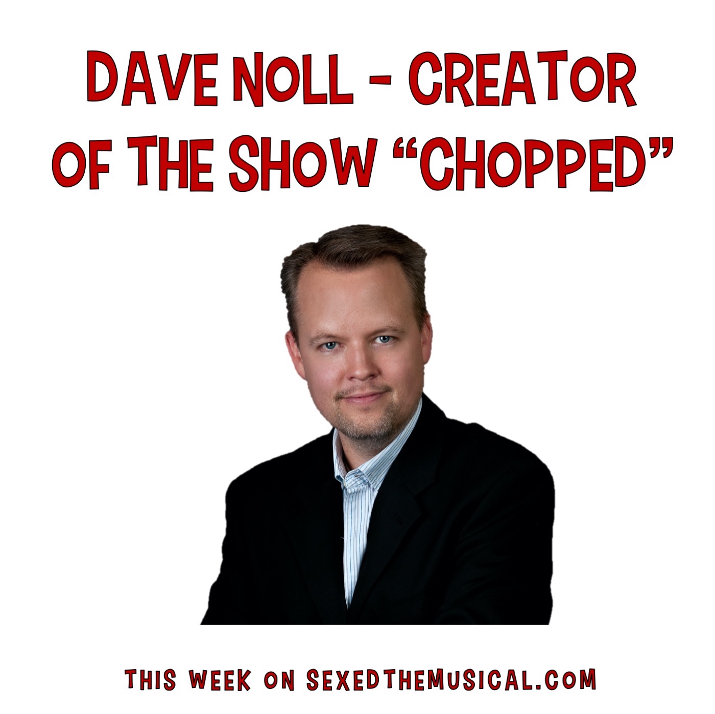 DAVE NOLL -- WHY GETTING CHOPPED IS GOOD